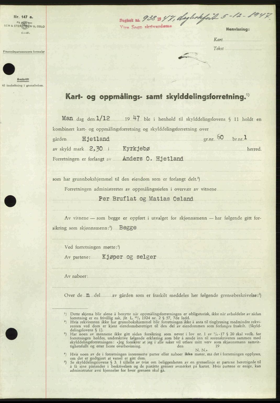 Ytre Sogn tingrett, SAB/A-2601/1/G/Gbb/L0005: Pantebok nr. A3 - A4 (B2), 1947-1948, Dagboknr: 938/1947