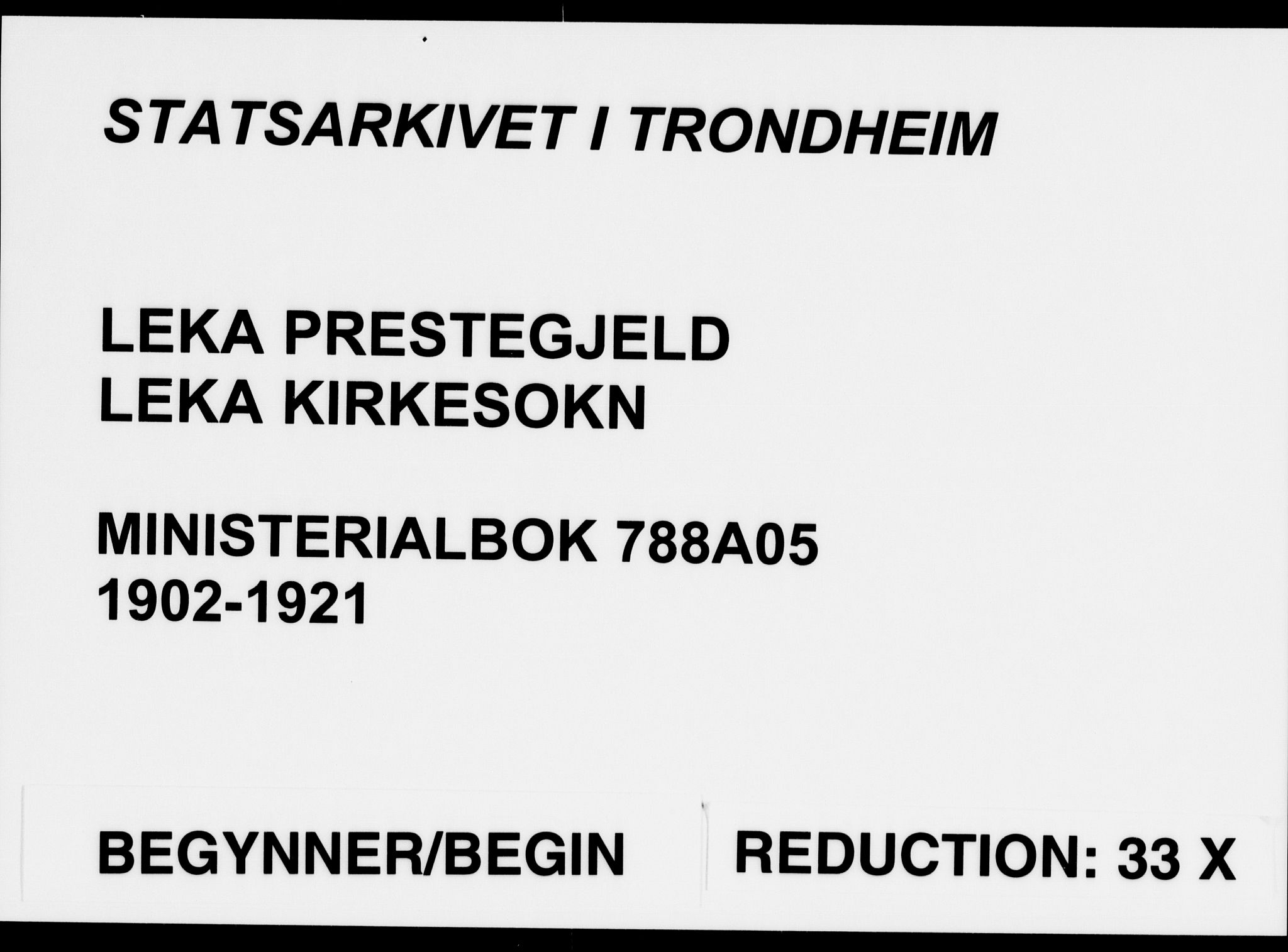 Ministerialprotokoller, klokkerbøker og fødselsregistre - Nord-Trøndelag, AV/SAT-A-1458/788/L0698: Ministerialbok nr. 788A05, 1902-1921