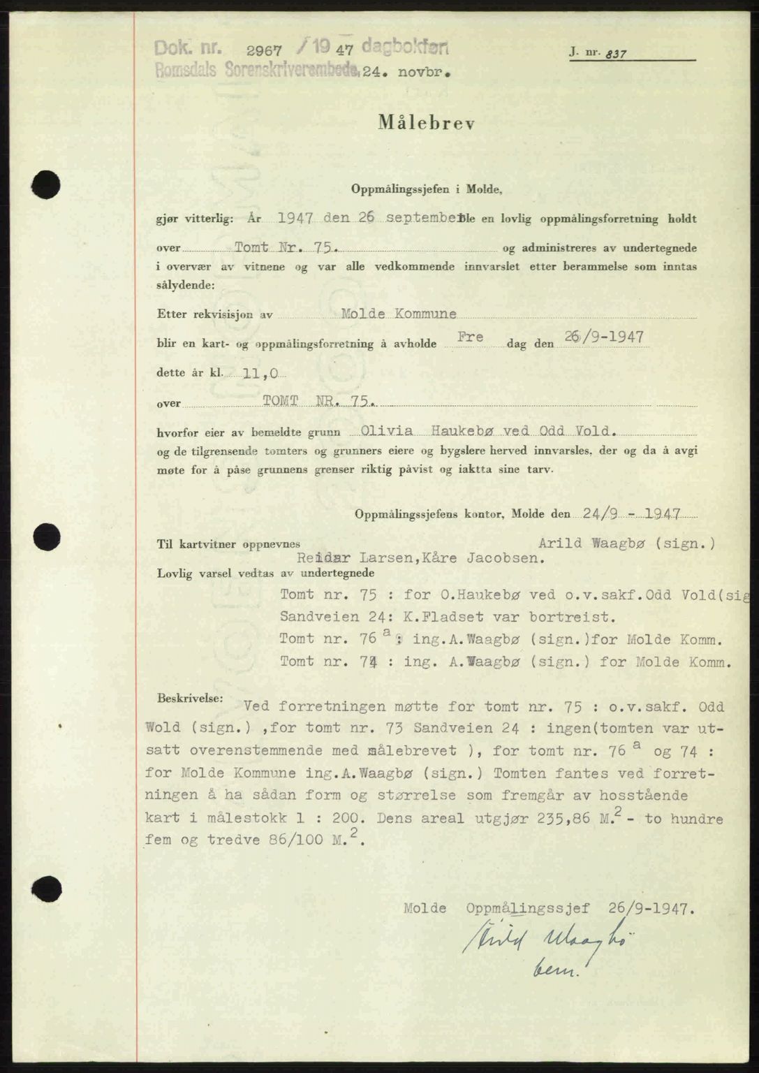 Romsdal sorenskriveri, SAT/A-4149/1/2/2C: Pantebok nr. A24, 1947-1947, Dagboknr: 2967/1947