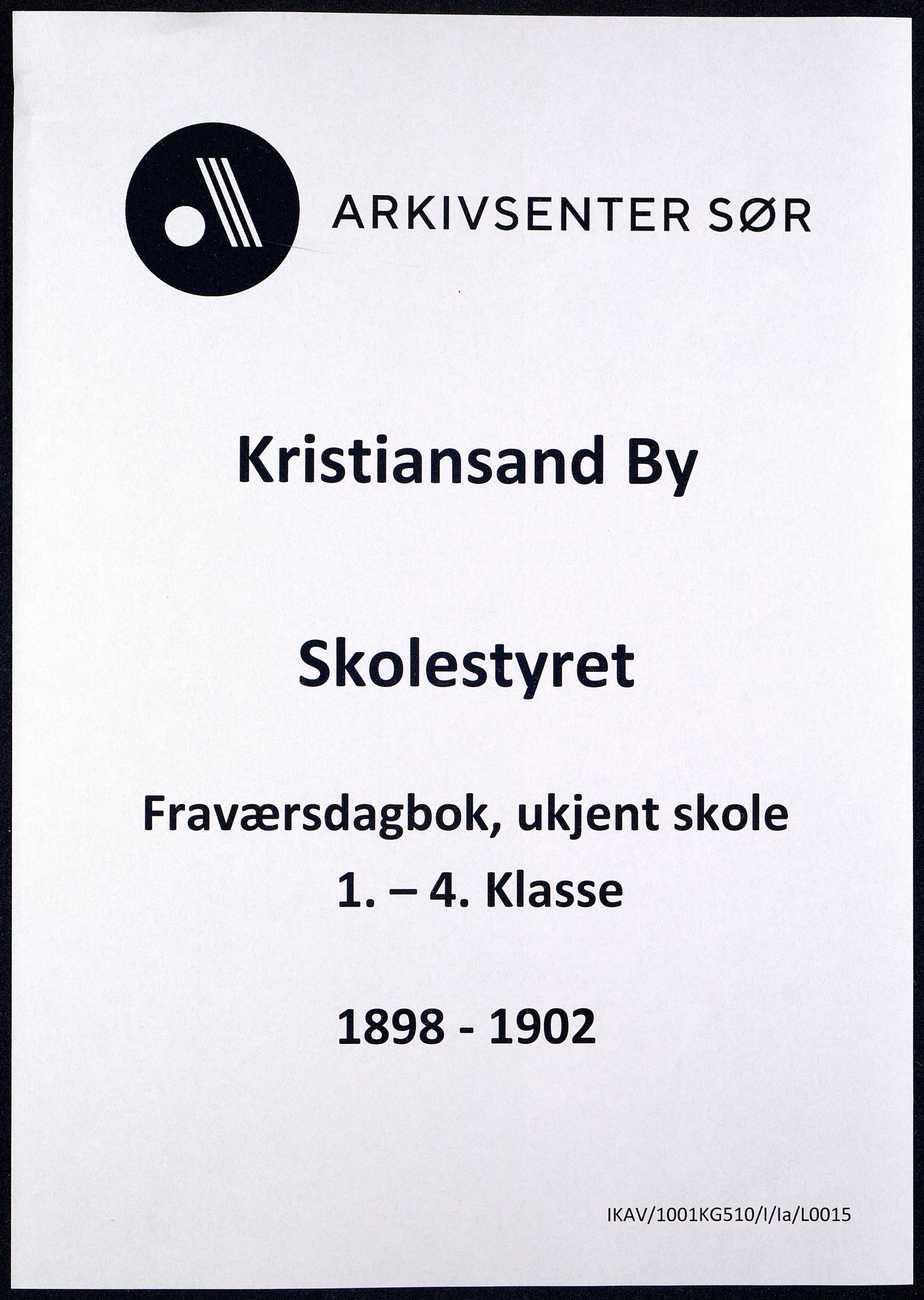Kristiansand By - Skolekommisjonen/ -Styret, IKAV/1001KG510/I/Ia/L0015: Fraværsdagbok for 1. - 4. klasse, 1898-1902