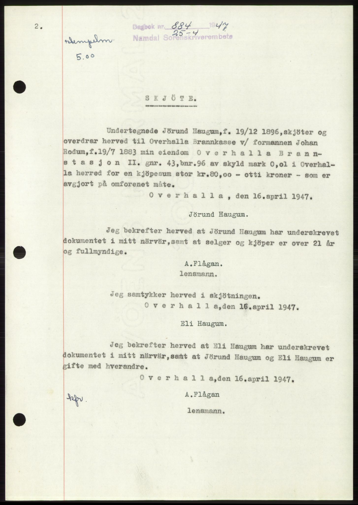 Namdal sorenskriveri, SAT/A-4133/1/2/2C: Pantebok nr. -, 1947-1947, Dagboknr: 884/1947