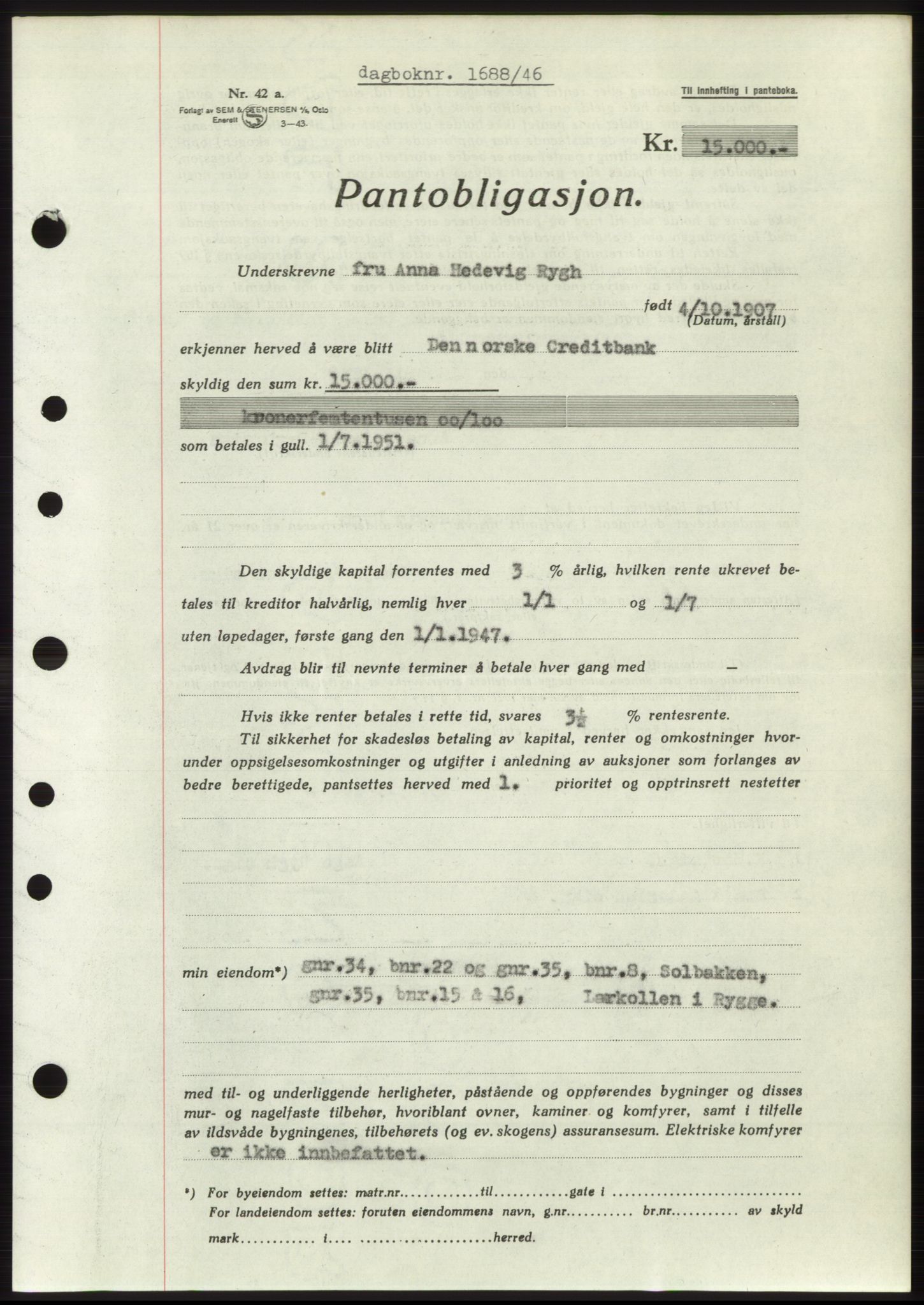 Moss sorenskriveri, SAO/A-10168: Pantebok nr. B15, 1946-1946, Dagboknr: 1688/1946