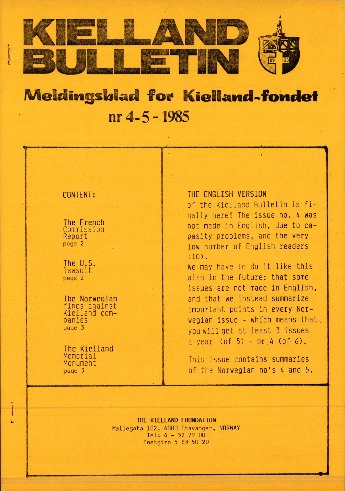 Pa 1660 - Kielland- fondet, AV/SAST-A-102242/X/Xa/L0001: Rapport til overlevende og etterlatte/ Kielland Bulletin, 1980-1998