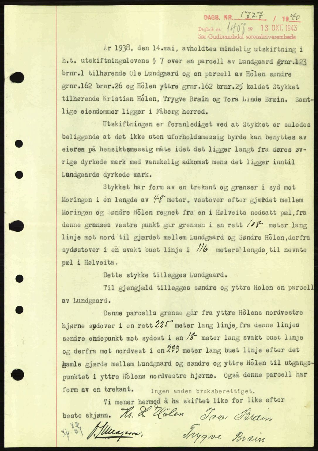 Sør-Gudbrandsdal tingrett, SAH/TING-004/H/Hb/Hbd/L0012: Pantebok nr. A12, 1943-1944, Dagboknr: 1407/1943
