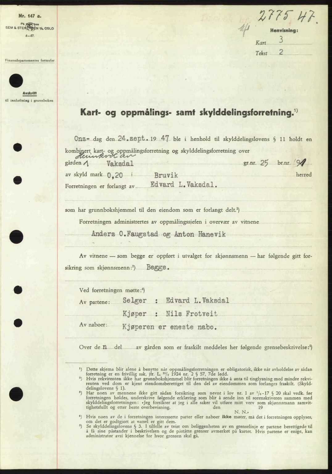 Nordhordland sorenskrivar, SAB/A-2901/1/G/Gb/Gbf/L0032: Pantebok nr. A32, 1947-1947, Dagboknr: 2775/1947