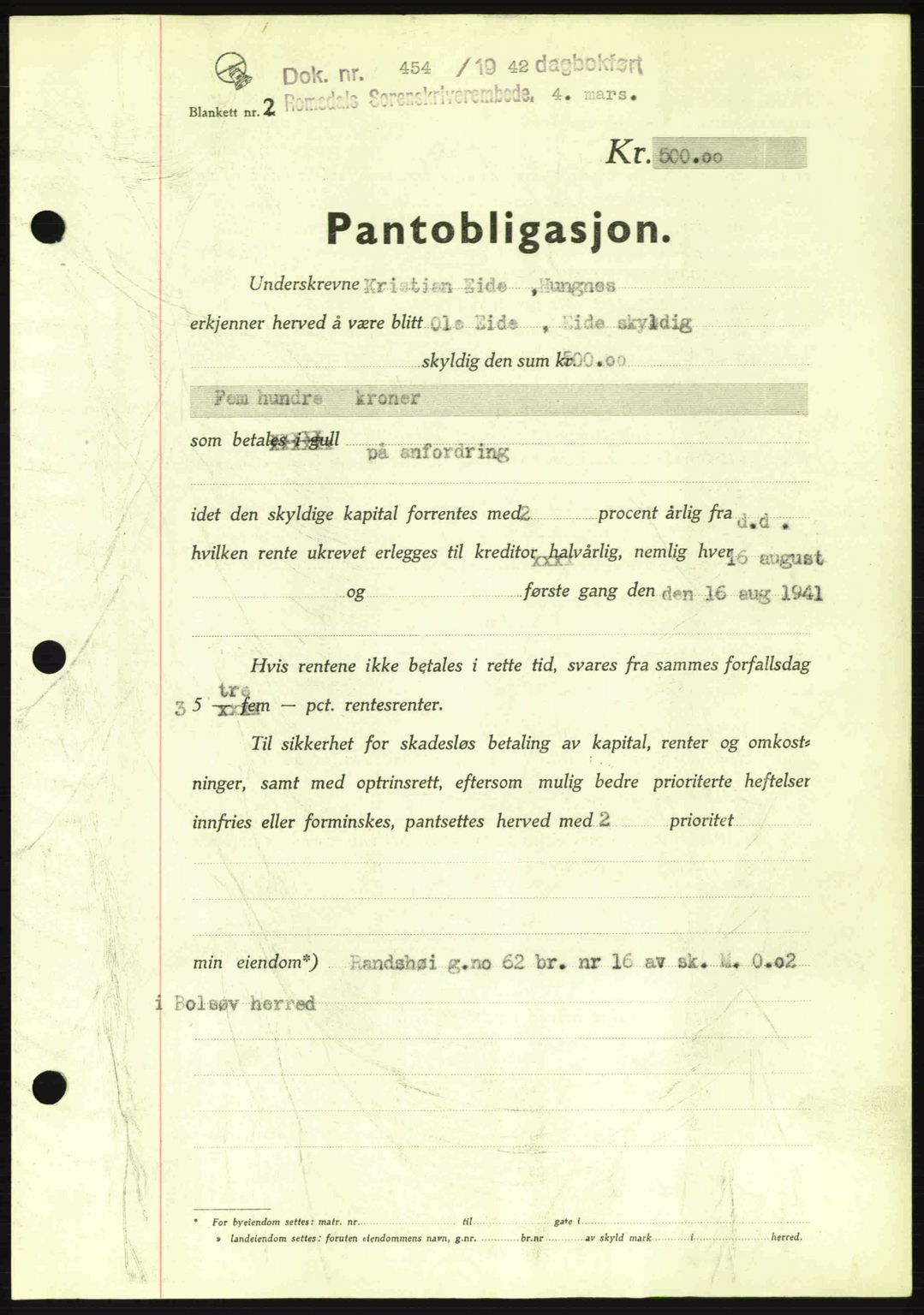 Romsdal sorenskriveri, AV/SAT-A-4149/1/2/2C: Pantebok nr. B2, 1939-1945, Dagboknr: 454/1942