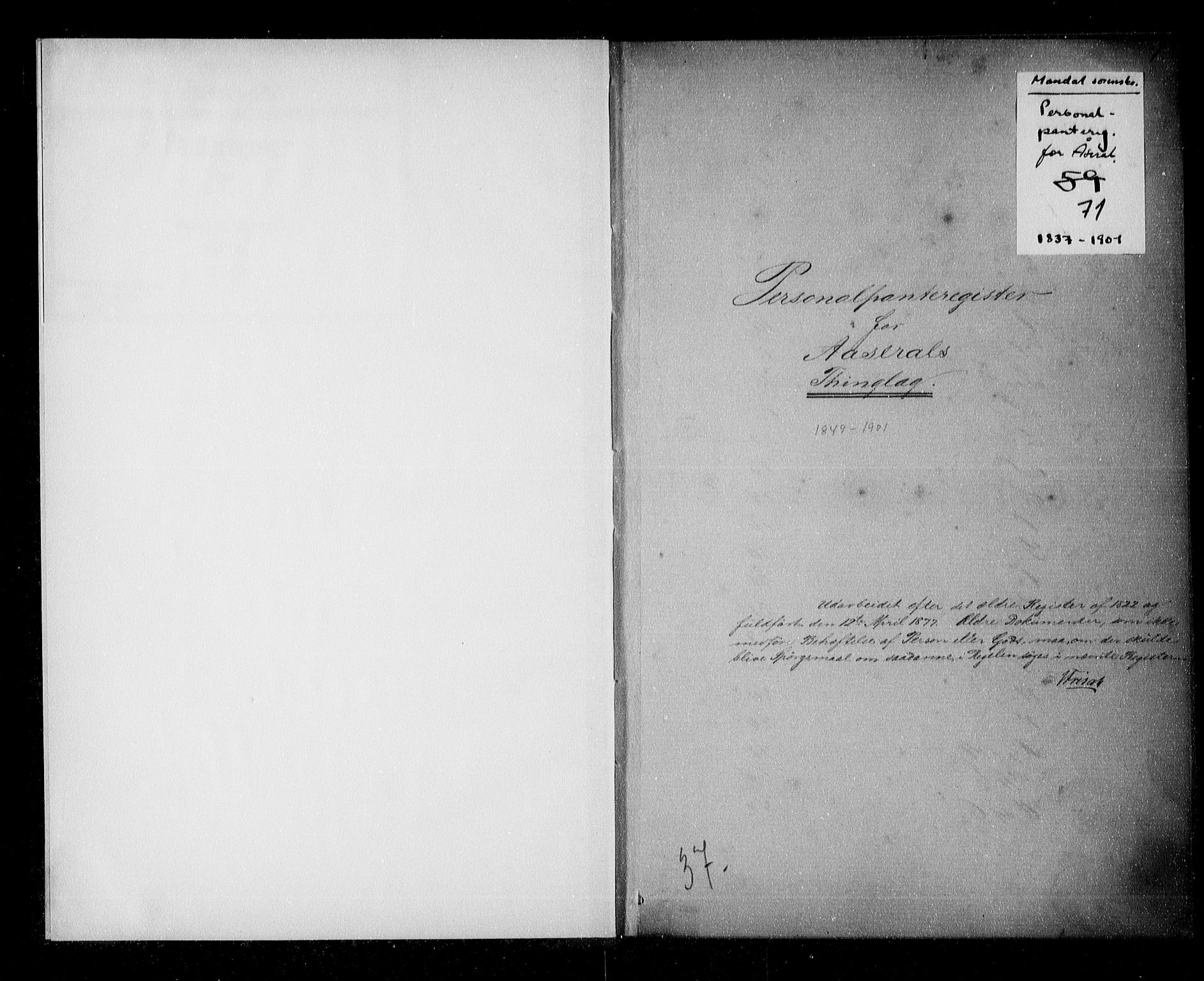 Mandal sorenskriveri, SAK/1221-0005/001/G/Ge/L0007: Panteregister nr. 71, 1837-1901, s. 1