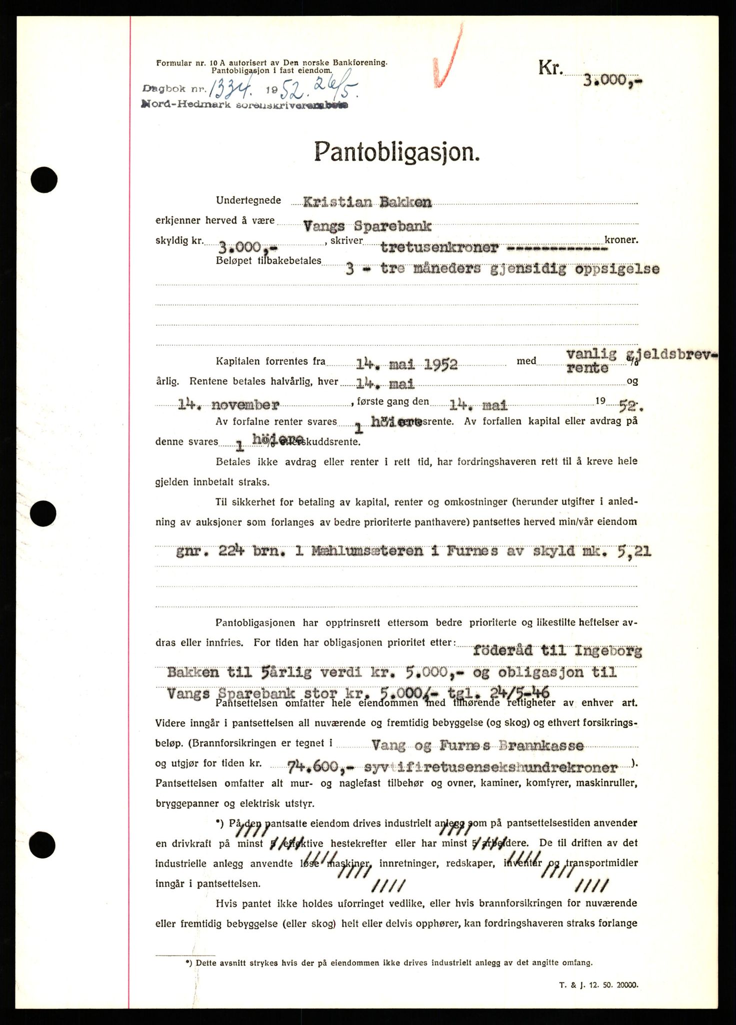 Nord-Hedmark sorenskriveri, SAH/TING-012/H/Hb/Hbf/L0025: Pantebok nr. B25, 1952-1952, Dagboknr: 1334/1952