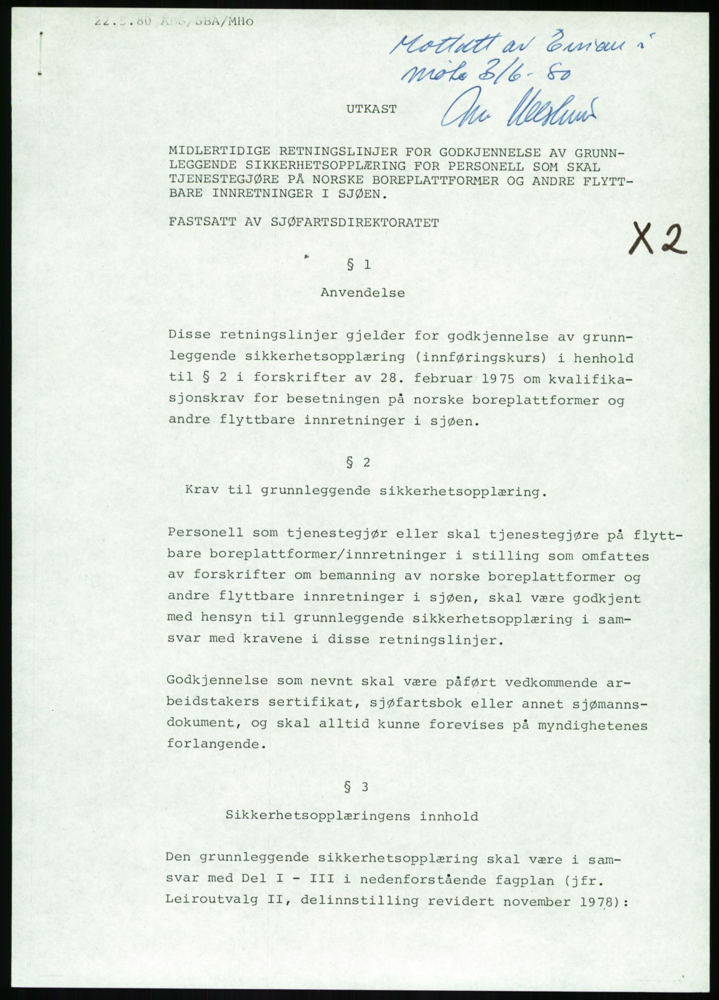 Justisdepartementet, Granskningskommisjonen ved Alexander Kielland-ulykken 27.3.1980, AV/RA-S-1165/D/L0020: X Opplæring/Kompetanse (Doku.liste + X1-X18 av 18)/Y Forskningsprosjekter (Doku.liste + Y1-Y7 av 9), 1980-1981, s. 7