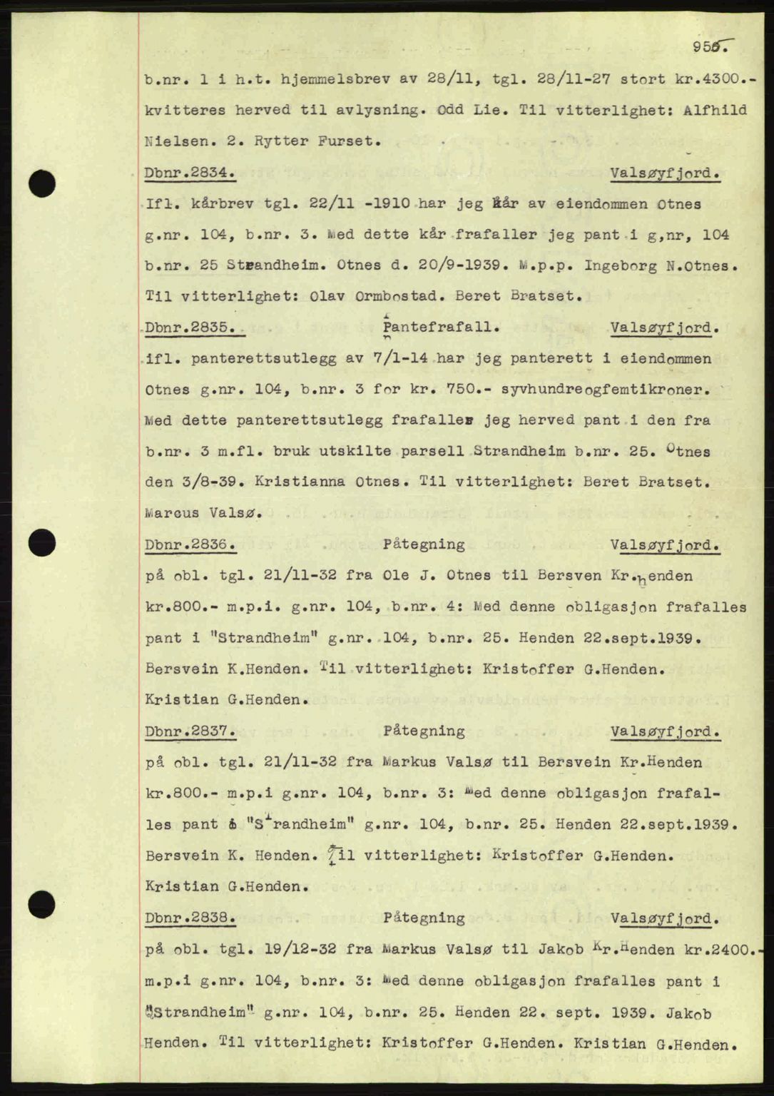 Nordmøre sorenskriveri, SAT/A-4132/1/2/2Ca: Pantebok nr. C80, 1936-1939, Dagboknr: 2834/1939