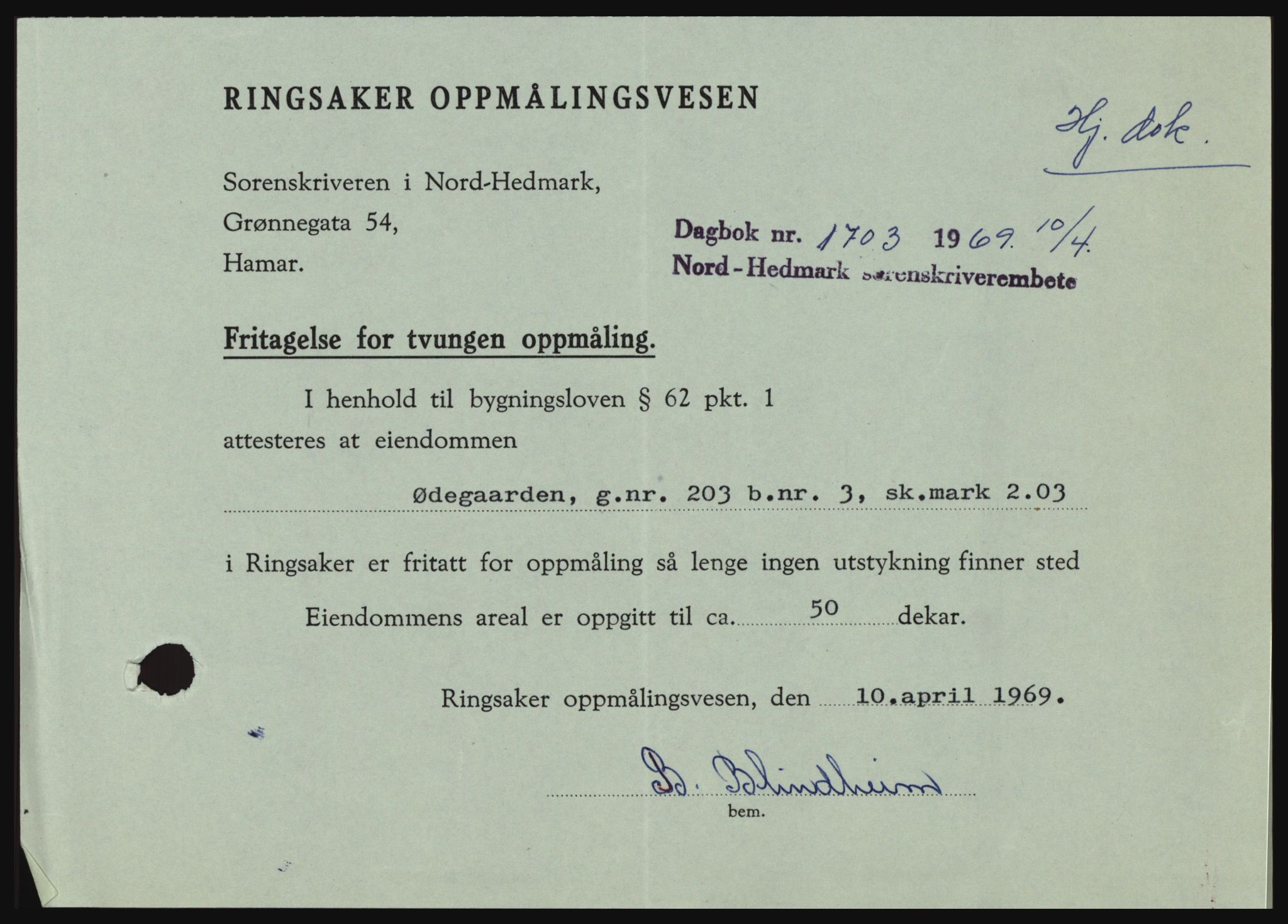 Nord-Hedmark sorenskriveri, SAH/TING-012/H/Hc/L0030: Pantebok nr. 30, 1969-1969, Dagboknr: 1703/1969