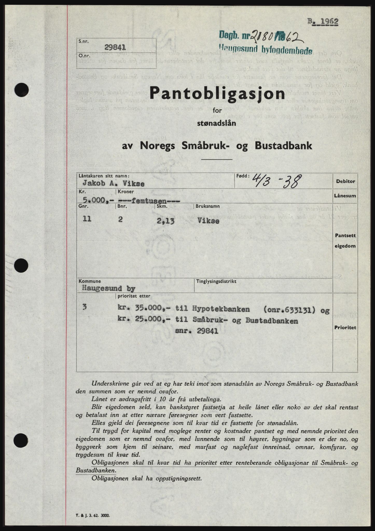 Haugesund tingrett, SAST/A-101415/01/II/IIC/L0049: Pantebok nr. B 49, 1962-1962, Dagboknr: 2080/1962