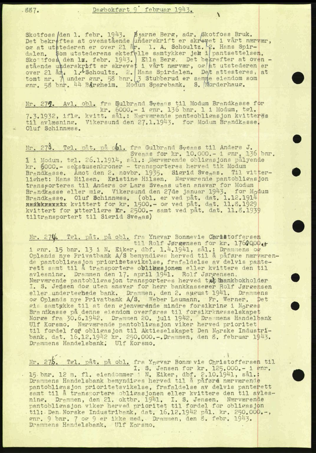 Eiker, Modum og Sigdal sorenskriveri, SAKO/A-123/G/Ga/Gab/L0047: Pantebok nr. A17, 1942-1943, Dagboknr: 272/1943