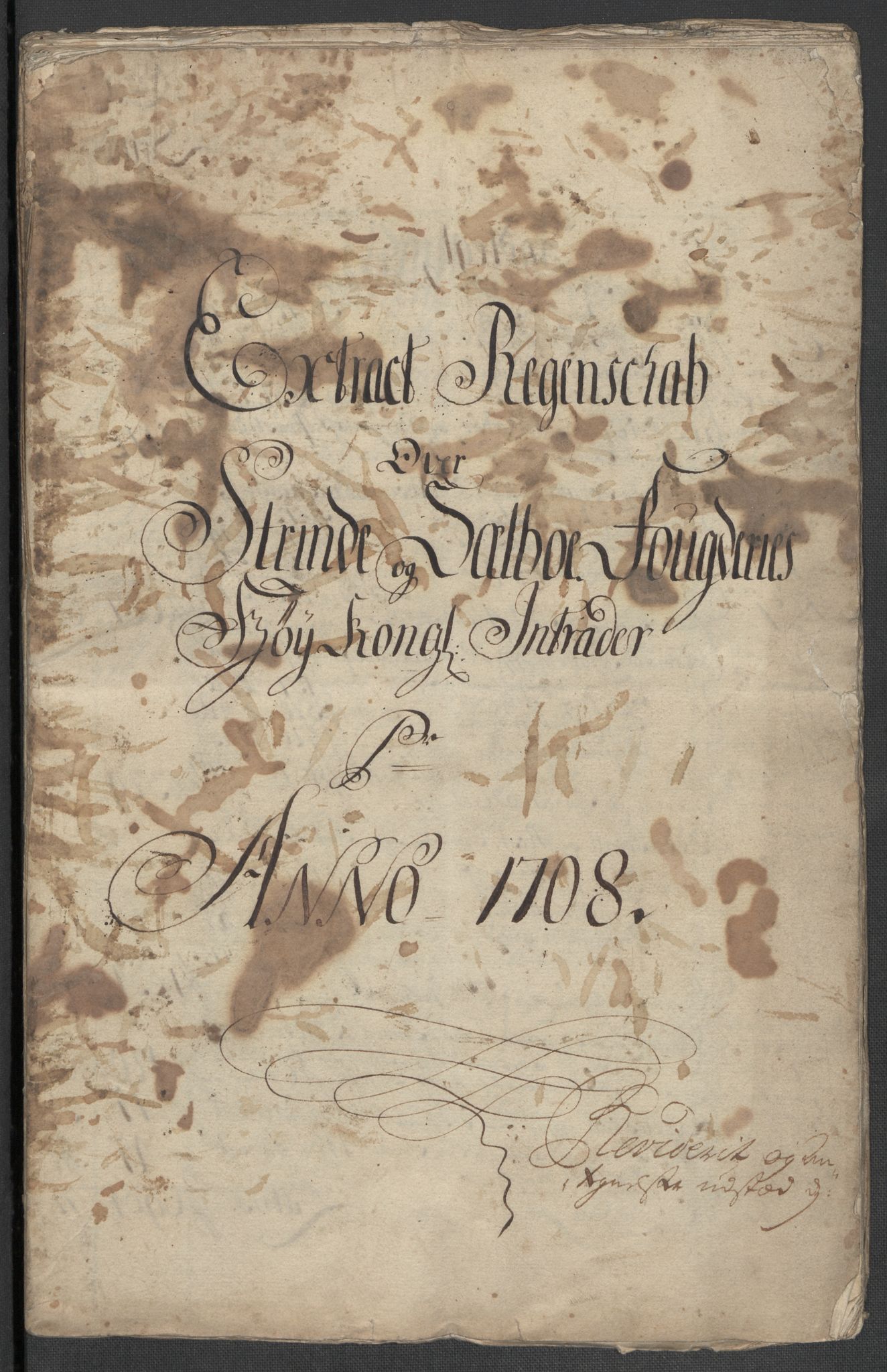 Rentekammeret inntil 1814, Reviderte regnskaper, Fogderegnskap, AV/RA-EA-4092/R61/L4110: Fogderegnskap Strinda og Selbu, 1707-1708, s. 292