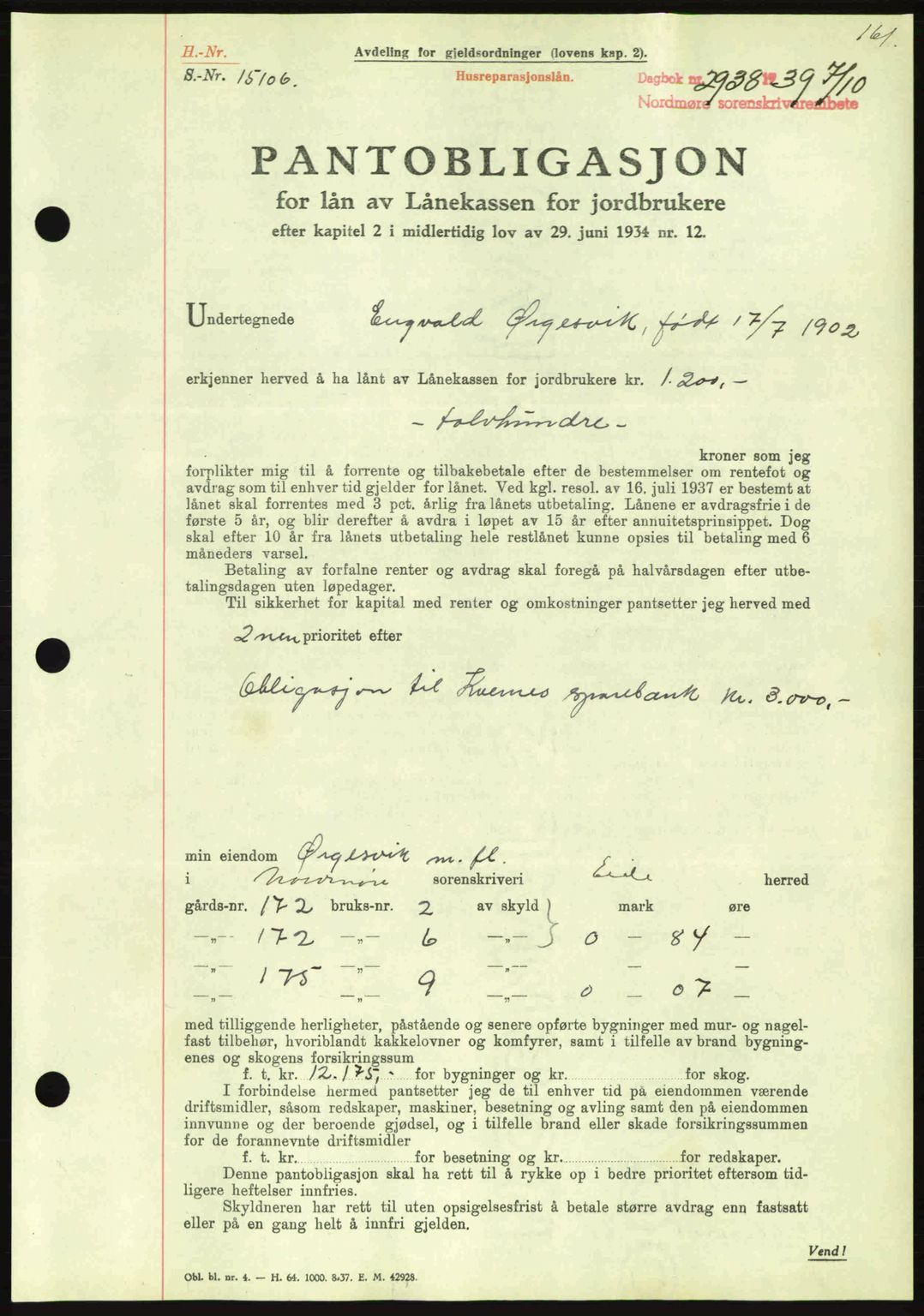 Nordmøre sorenskriveri, AV/SAT-A-4132/1/2/2Ca: Pantebok nr. B86, 1939-1940, Dagboknr: 2938/1939