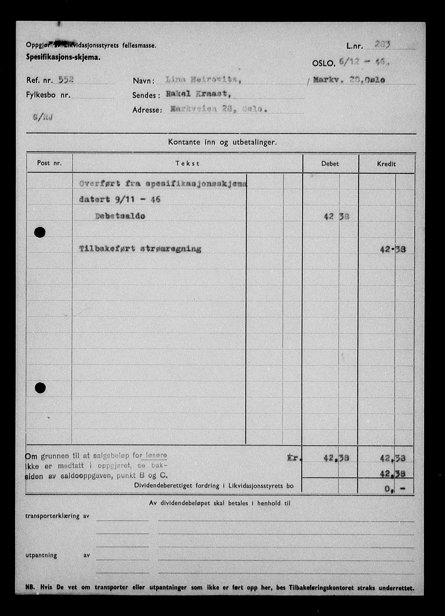 Justisdepartementet, Tilbakeføringskontoret for inndratte formuer, RA/S-1564/H/Hc/Hcc/L0963: --, 1945-1947, s. 698