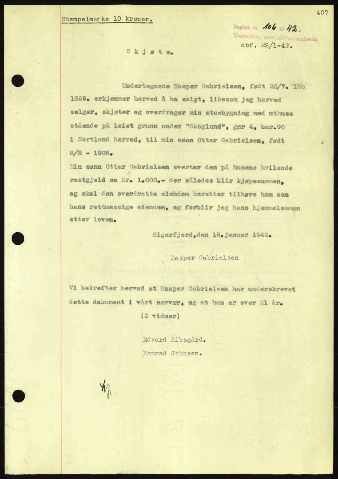Vesterålen sorenskriveri, SAT/A-4180/1/2/2Ca: Pantebok nr. A12, 1941-1942, Dagboknr: 106/1942