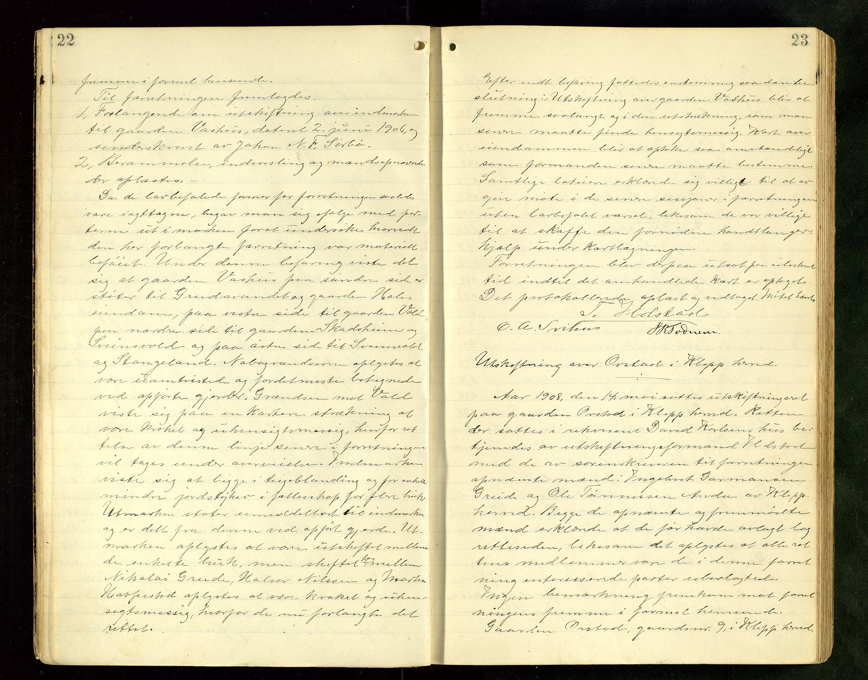 Rogaland jordskifterett, AV/SAST-A-102426/Oa/L0067: Forhandlingsprotokoll, 1908-1910, s. 22-23