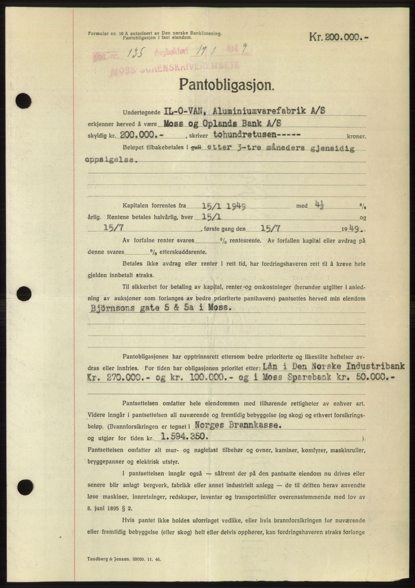 Moss sorenskriveri, SAO/A-10168: Pantebok nr. B21, 1949-1949, Dagboknr: 135/1949