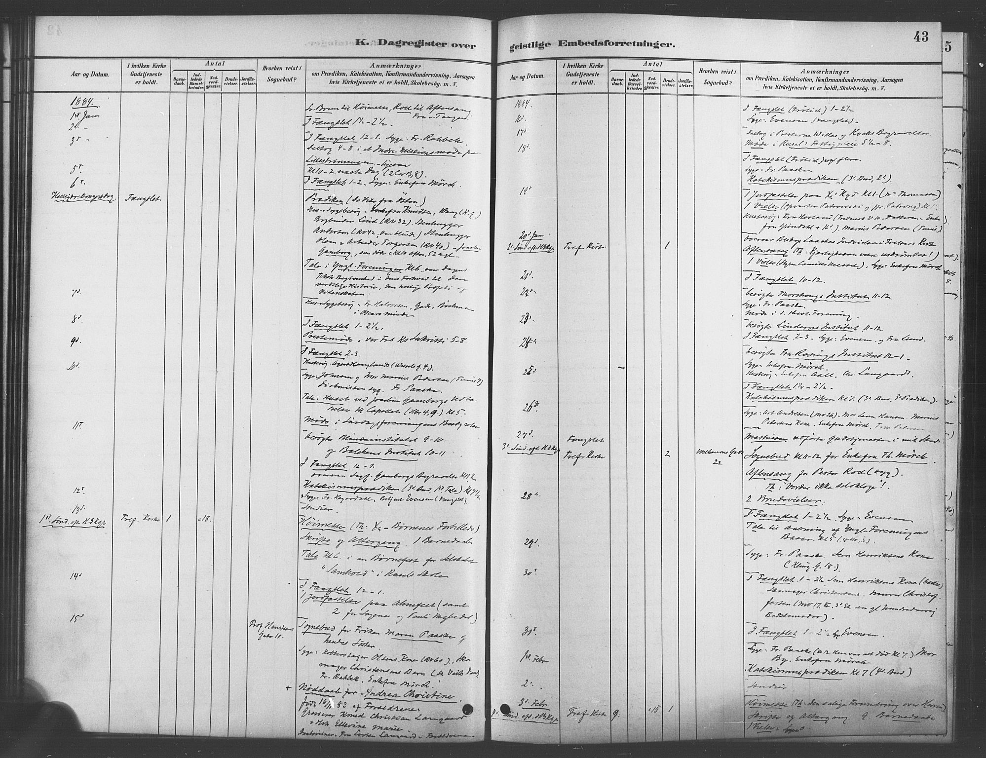 Trefoldighet prestekontor Kirkebøker, SAO/A-10882/I/Ia/L0003: Dagregister nr. 3, 1881-1901, s. 43