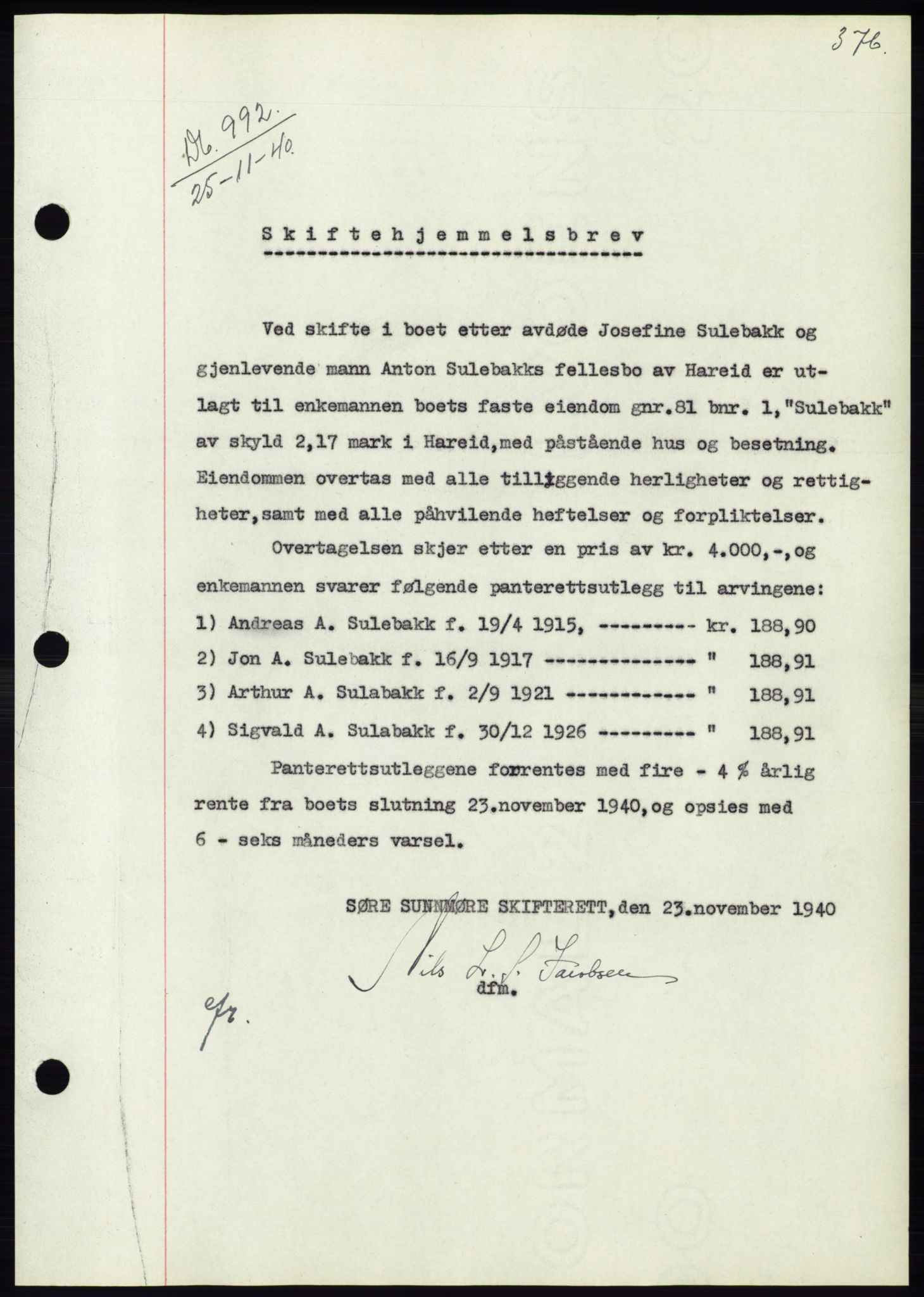 Søre Sunnmøre sorenskriveri, SAT/A-4122/1/2/2C/L0070: Pantebok nr. 64, 1940-1941, Dagboknr: 992/1940
