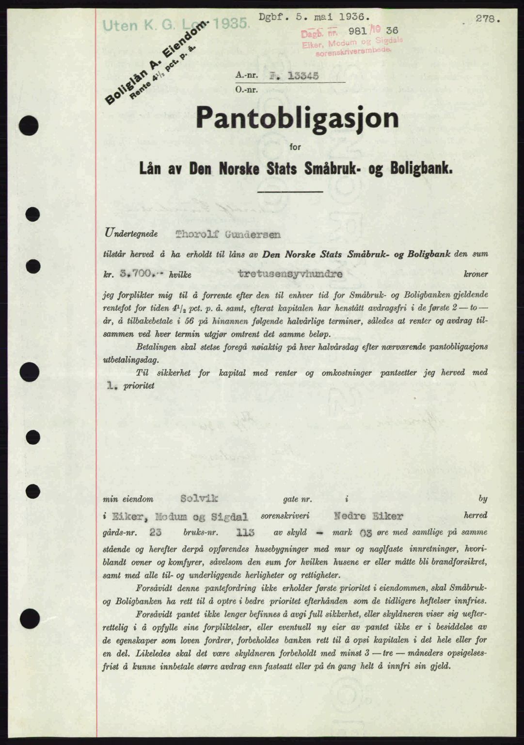 Eiker, Modum og Sigdal sorenskriveri, SAKO/A-123/G/Ga/Gab/L0032: Pantebok nr. A2, 1936-1936, Dagboknr: 981/1936