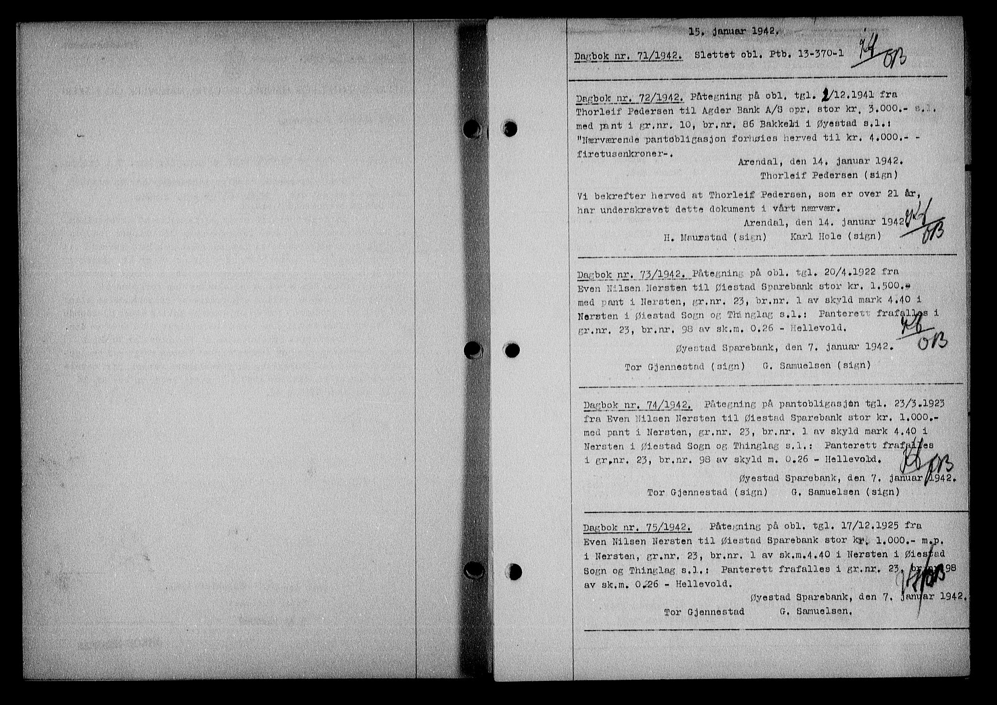 Nedenes sorenskriveri, SAK/1221-0006/G/Gb/Gba/L0049: Pantebok nr. A-III, 1941-1942, Dagboknr: 71/1942