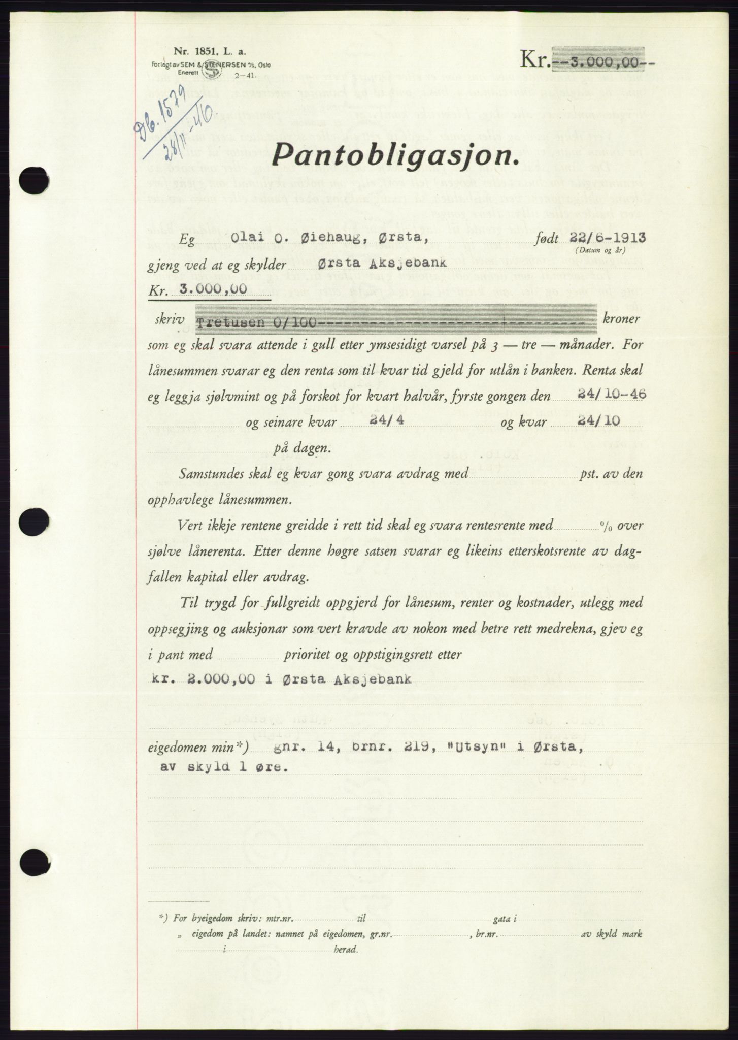 Søre Sunnmøre sorenskriveri, AV/SAT-A-4122/1/2/2C/L0114: Pantebok nr. 1-2B, 1943-1947, Dagboknr: 1579/1946
