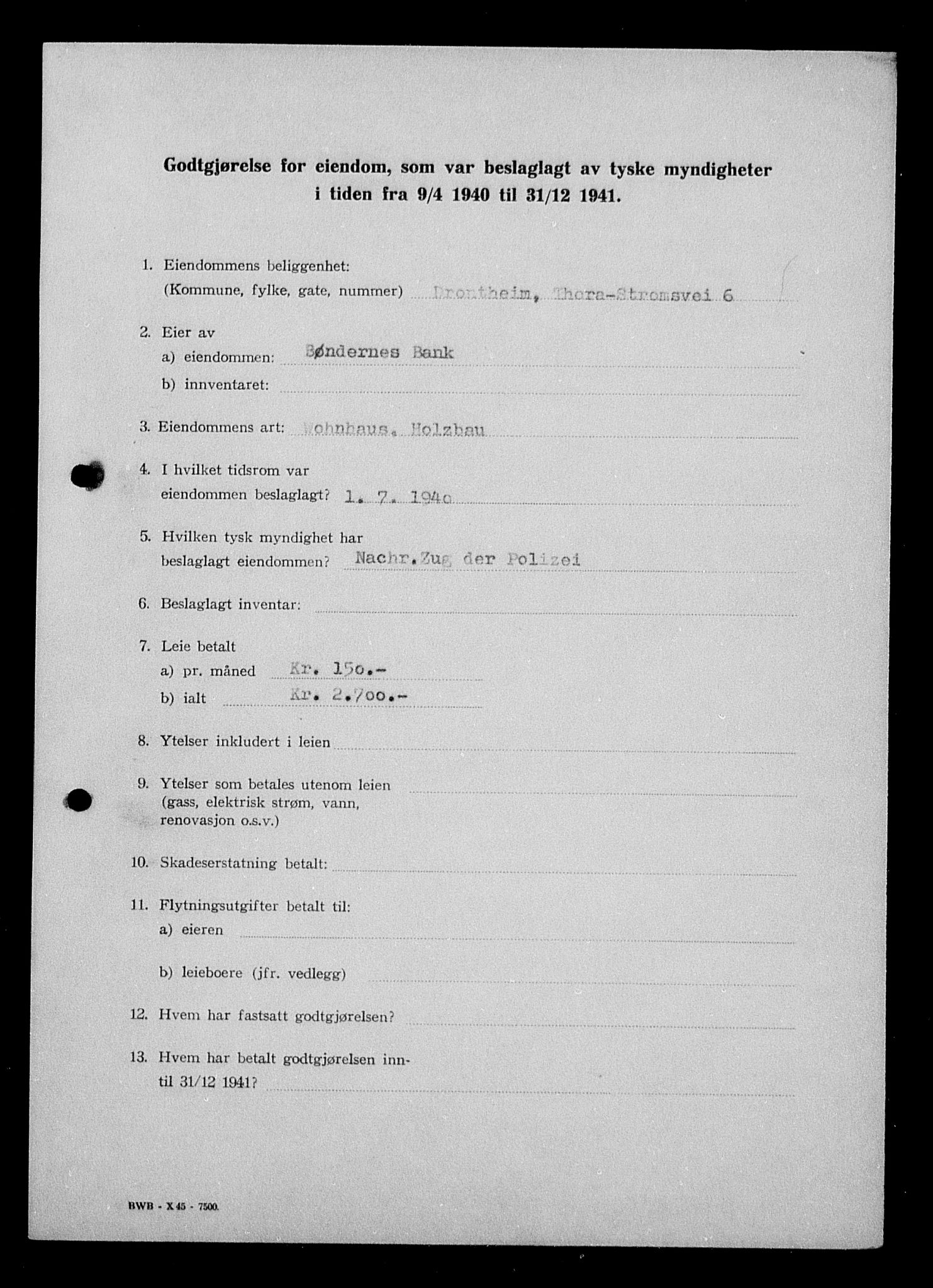 Justisdepartementet, Tilbakeføringskontoret for inndratte formuer, AV/RA-S-1564/I/L1018: Godtgjørelse for beslaglagt eiendom, 1940-1941, s. 12