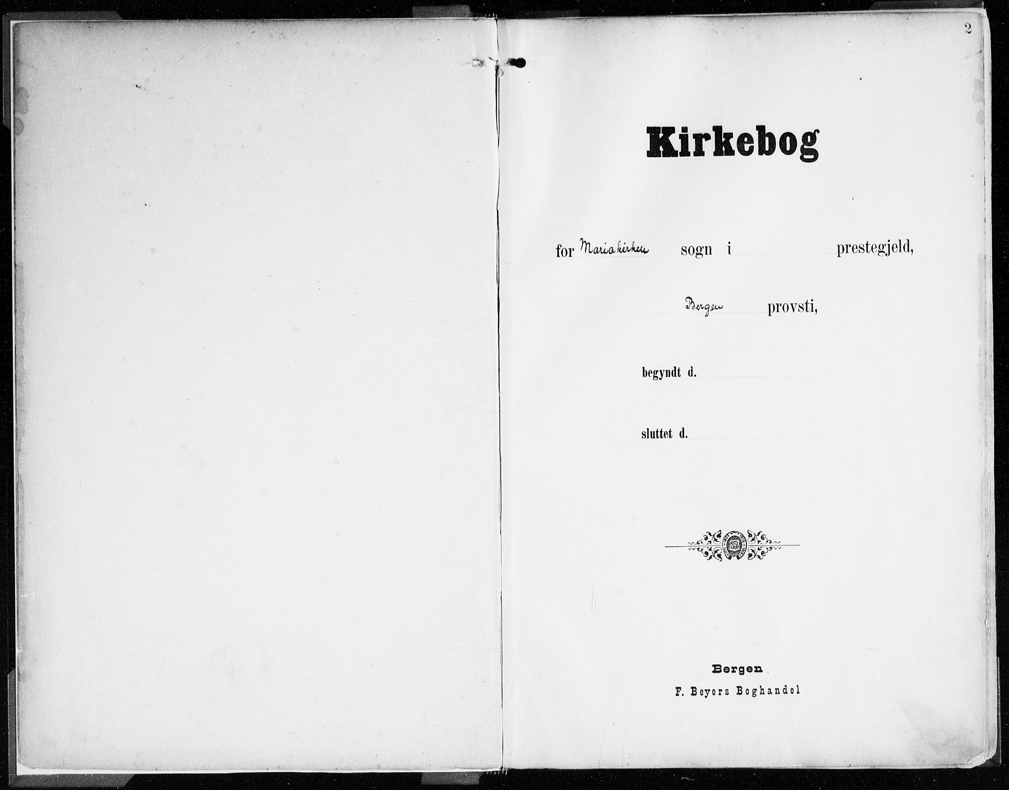 Mariakirken Sokneprestembete, SAB/A-76901/H/Haa/L0010: Ministerialbok nr. B 1, 1901-1915, s. 2