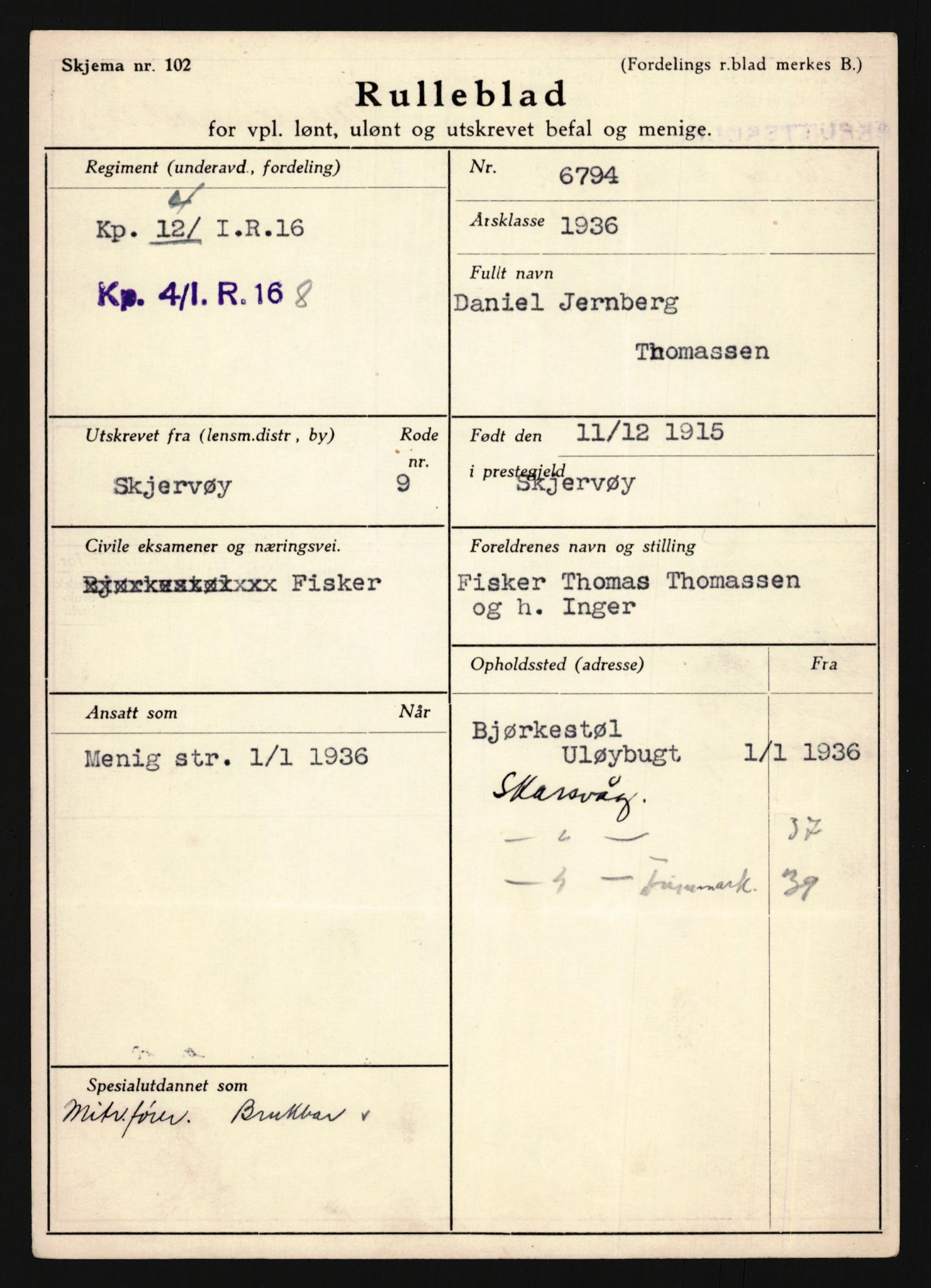 Forsvaret, Troms infanteriregiment nr. 16, AV/RA-RAFA-3146/P/Pa/L0020: Rulleblad for regimentets menige mannskaper, årsklasse 1936, 1936, s. 1297