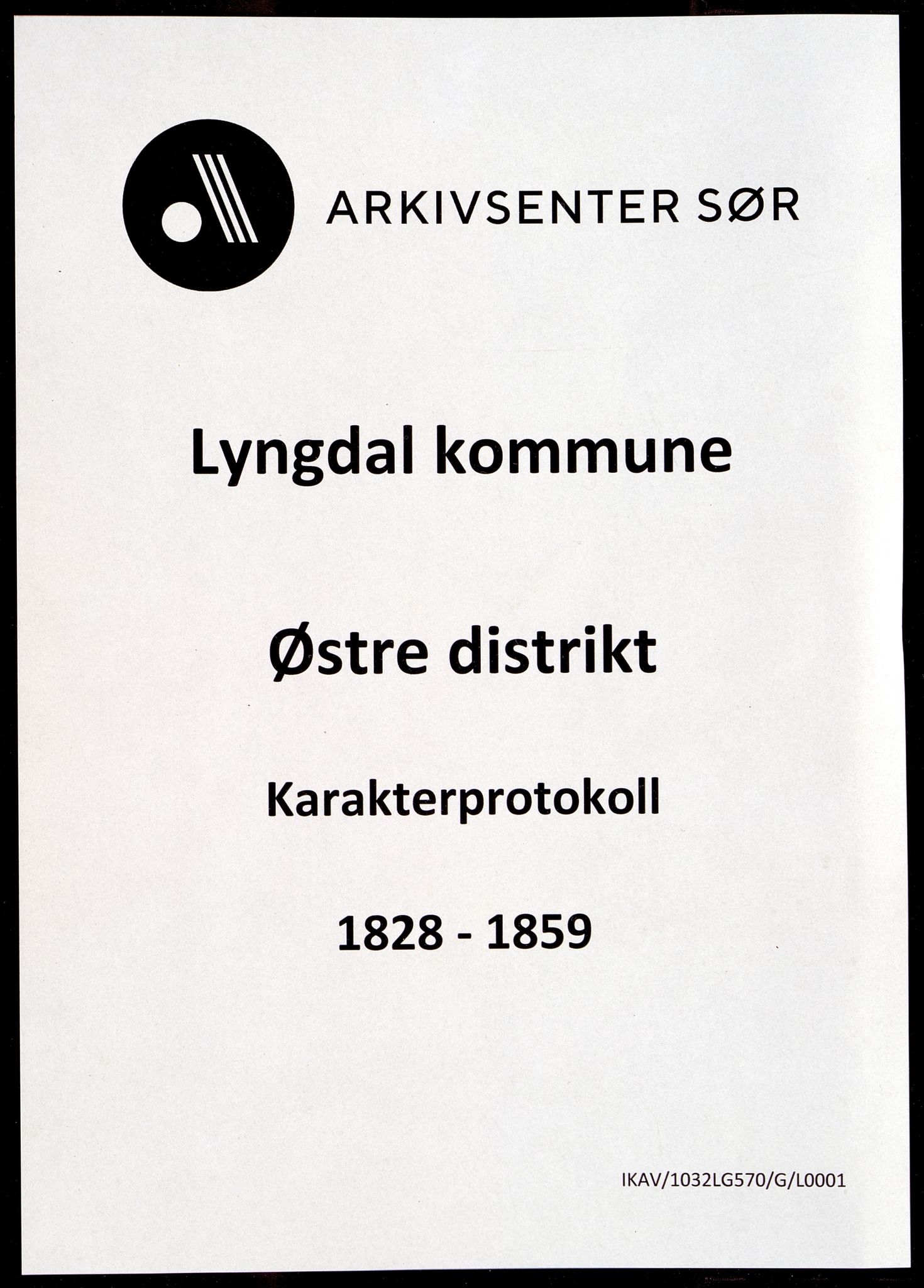 Lyngdal kommune - Østre Distrikt, IKAV/1032LG570/G/L0001: Skoleprotokoll, 1828-1859