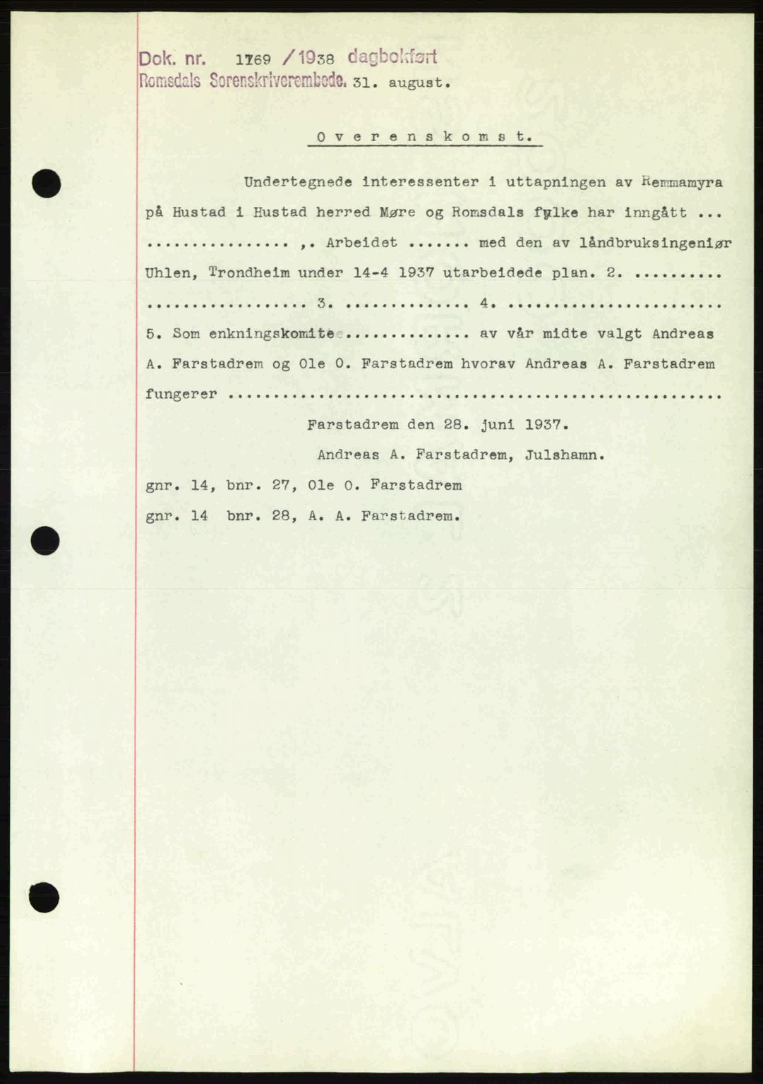 Romsdal sorenskriveri, SAT/A-4149/1/2/2C: Pantebok nr. B1, 1936-1939, Dagboknr: 1769/1938