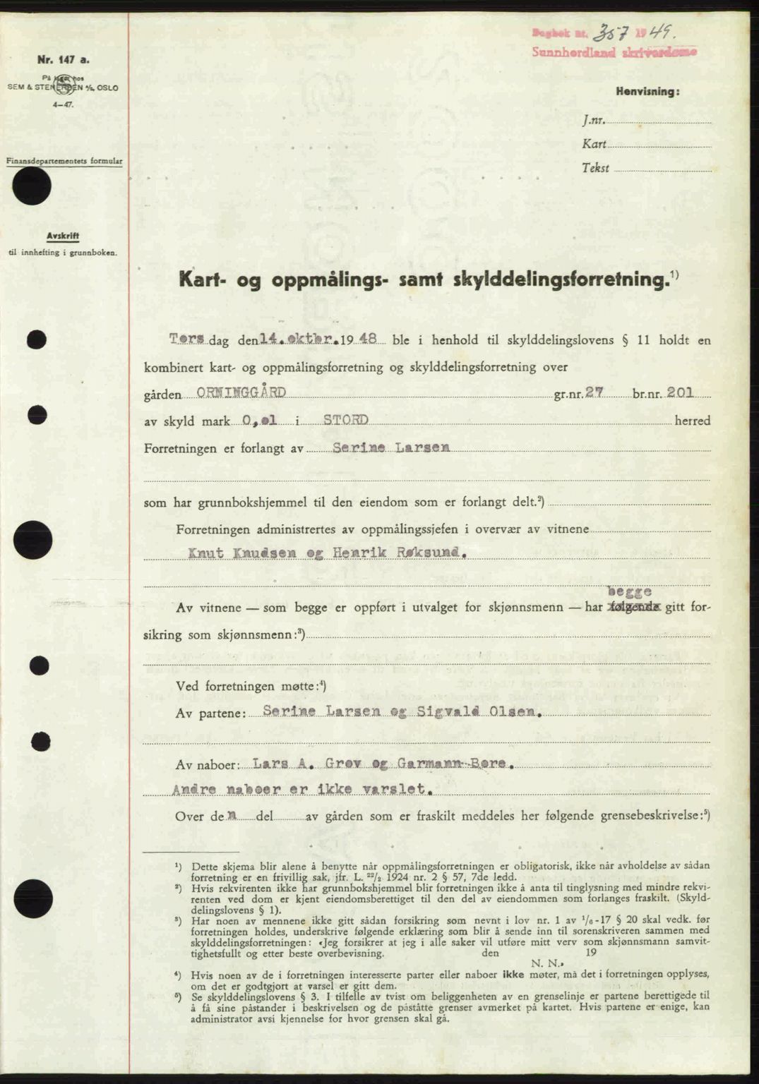 Sunnhordland sorenskrivar, AV/SAB-A-2401: Pantebok nr. A88, 1948-1949, Dagboknr: 357/1949