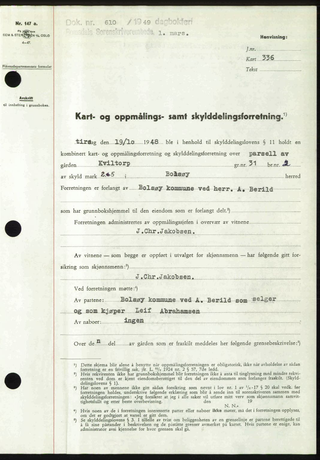 Romsdal sorenskriveri, SAT/A-4149/1/2/2C: Pantebok nr. A29, 1949-1949, Dagboknr: 610/1949