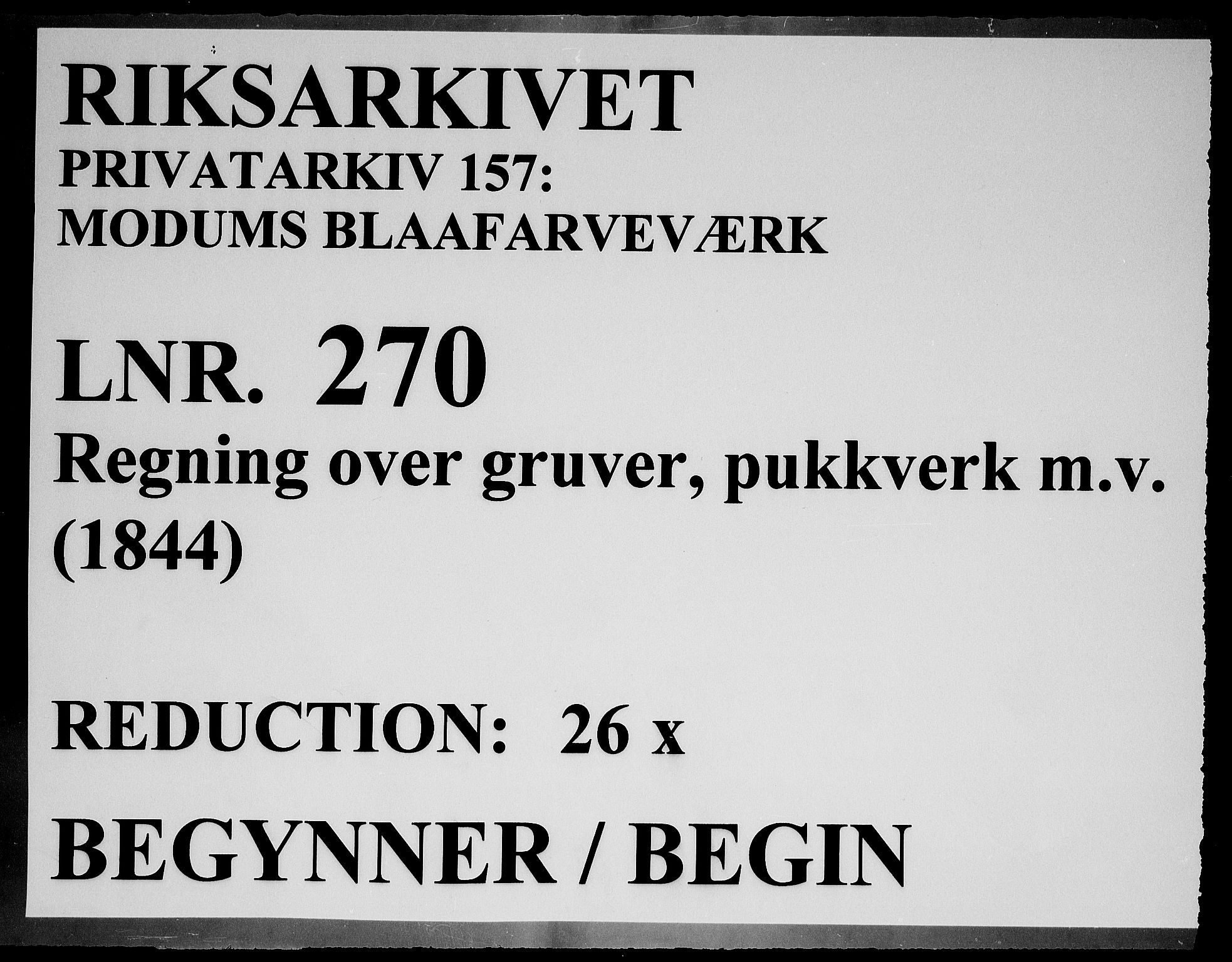 Modums Blaafarveværk, RA/PA-0157/G/Gd/Gdd/L0270/0001: -- / Regning over gruver pukkverk m.v., 1844, s. 1