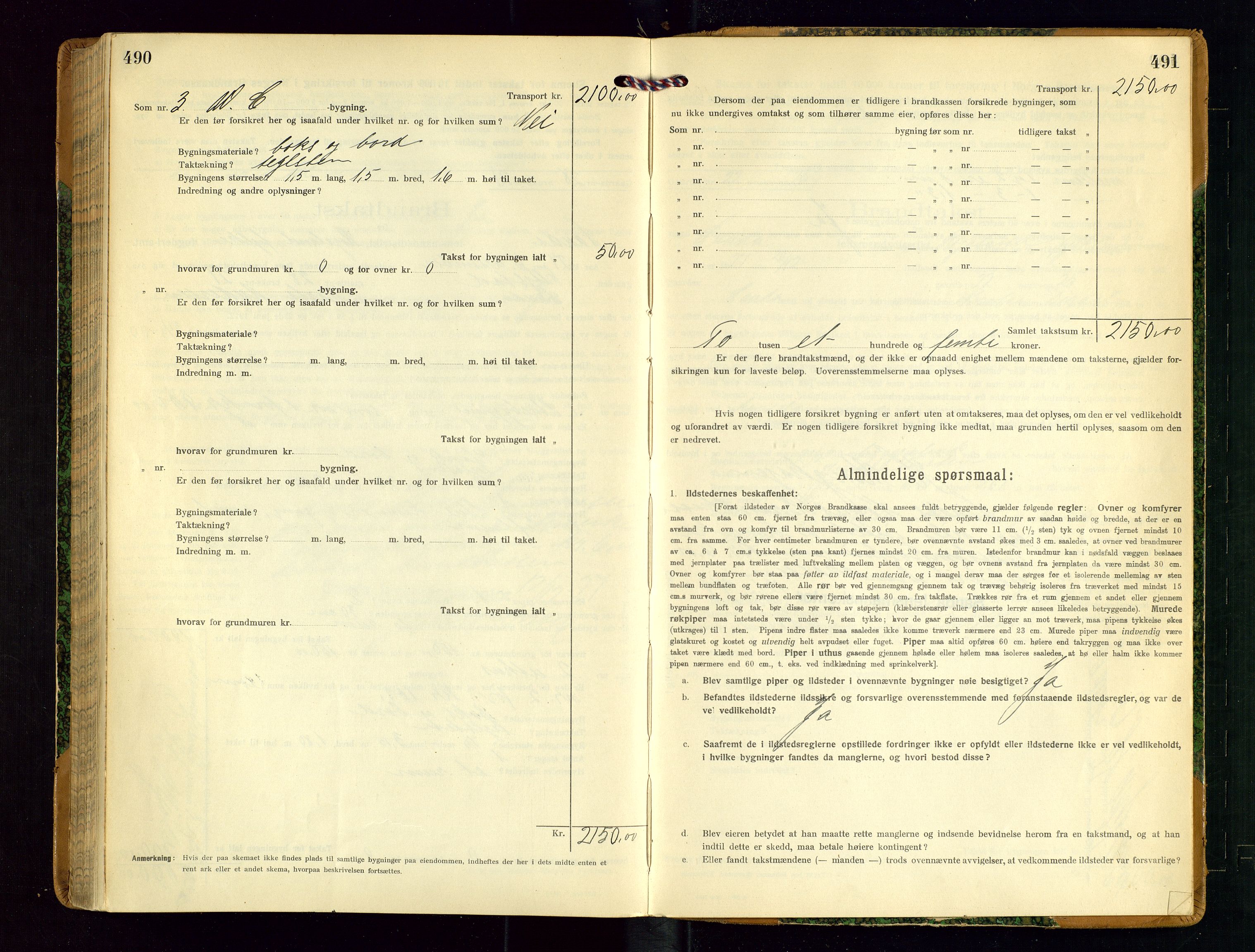 Sauda lensmannskontor, AV/SAST-A-100177/Gob/L0002: Branntakstprotokoll - skjematakst, 1916-1928, s. 490-491