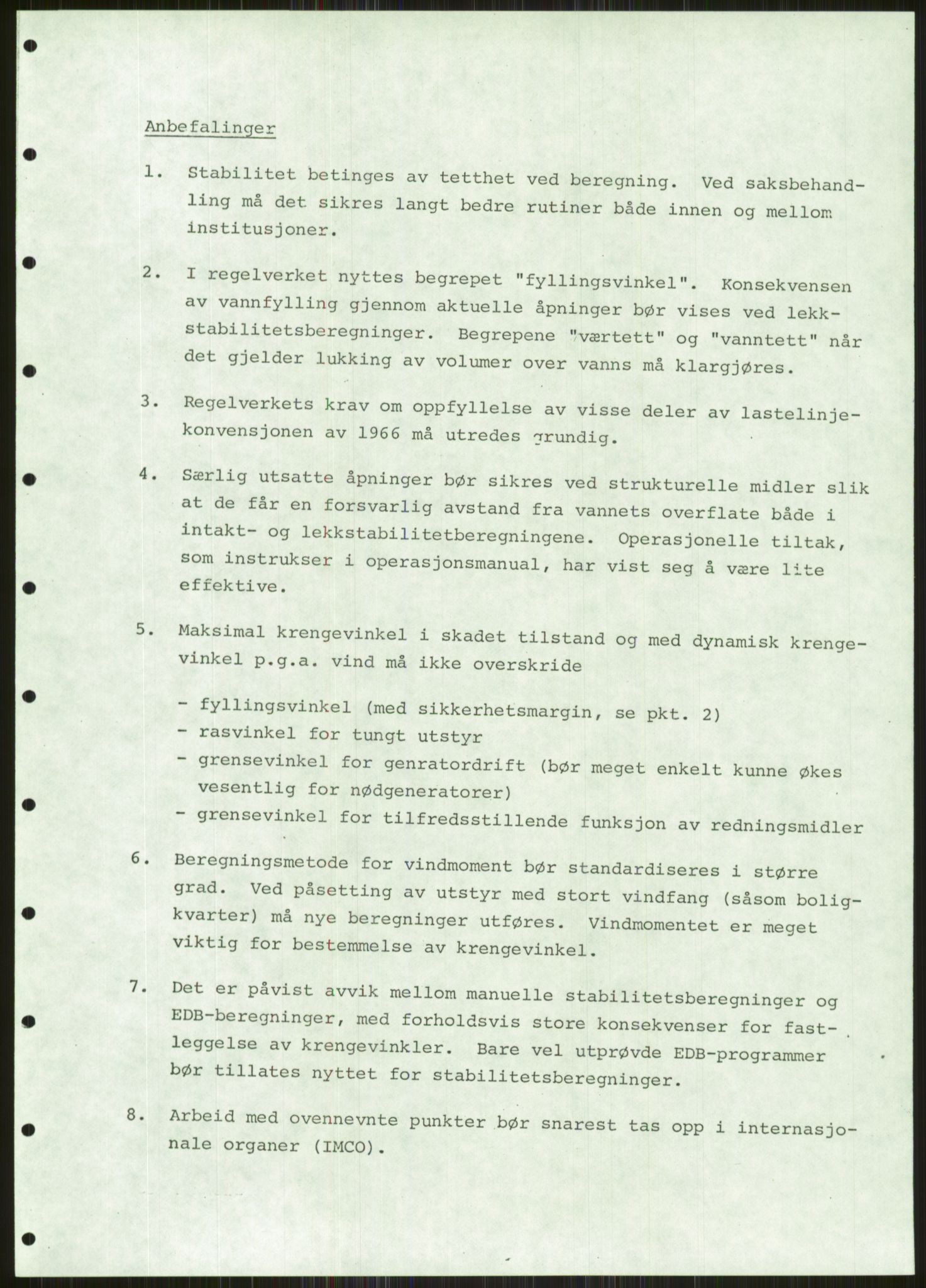 Justisdepartementet, Granskningskommisjonen ved Alexander Kielland-ulykken 27.3.1980, AV/RA-S-1165/D/L0004: 0001: Vurdering av stabilitet ved Emil Aall Dahle / 0002: Oppdragsrapport fra Norsk bygningsteknisk institutt/0003: NOU 1981:11 Alexander Kielland-ulykken (engelsk utgave), 1980-1981, s. 6