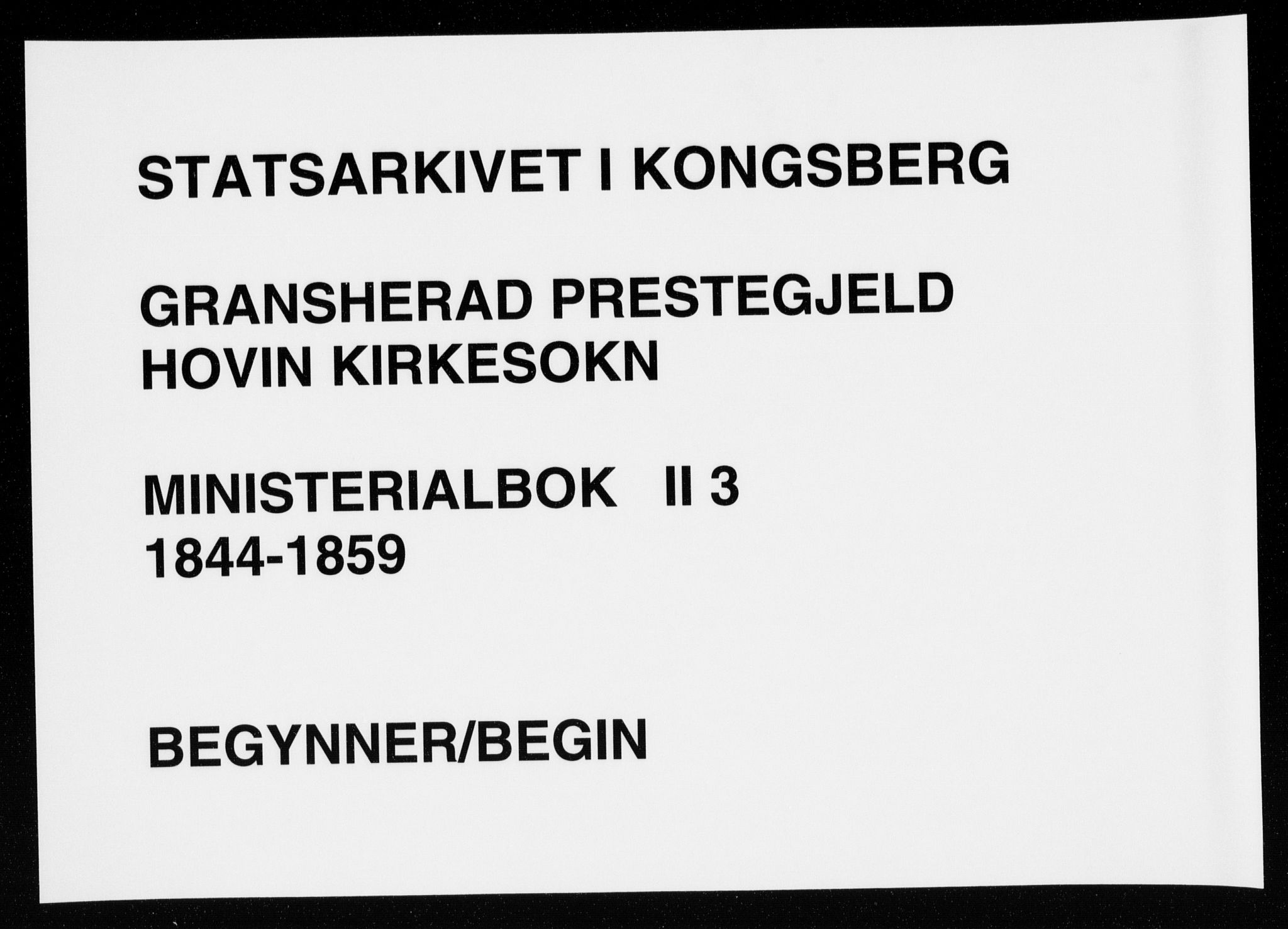 Gransherad kirkebøker, AV/SAKO-A-267/F/Fb/L0003: Ministerialbok nr. II 3, 1844-1859