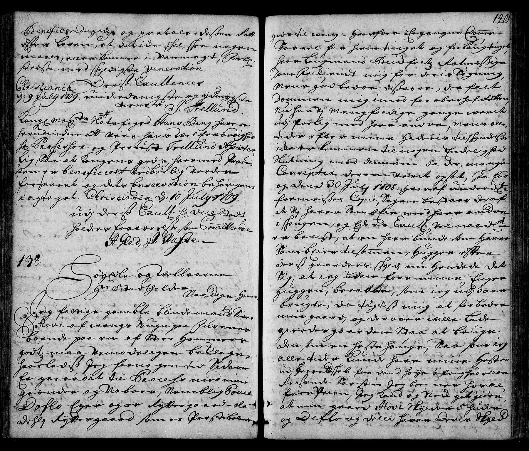 Stattholderembetet 1572-1771, AV/RA-EA-2870/Ad/L0008: Supplikasjons- og resolusjonsprotokoll, 1709, s. 139b-140a