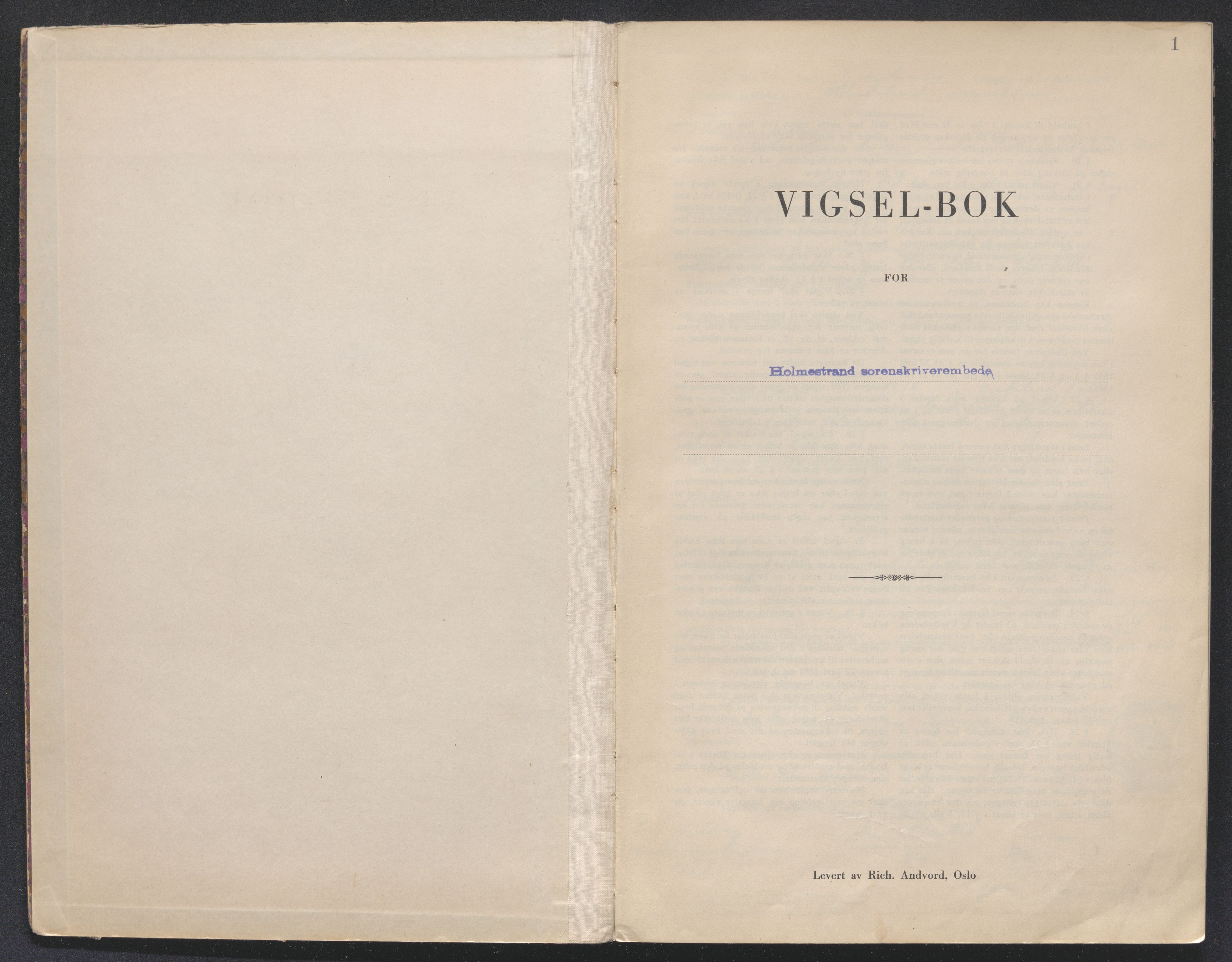 Holmestrand sorenskriveri, AV/SAKO-A-67/L/Lb/L0002: Vigselsbok, 1943-1947, s. 1