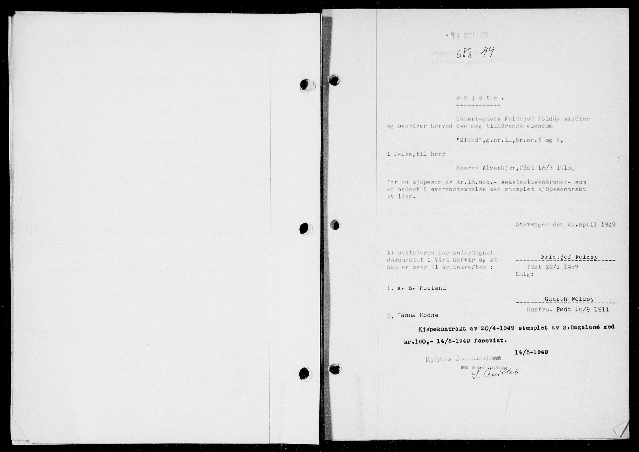 Ryfylke tingrett, SAST/A-100055/001/II/IIB/L0104: Pantebok nr. 83, 1948-1949, Dagboknr: 687/1949