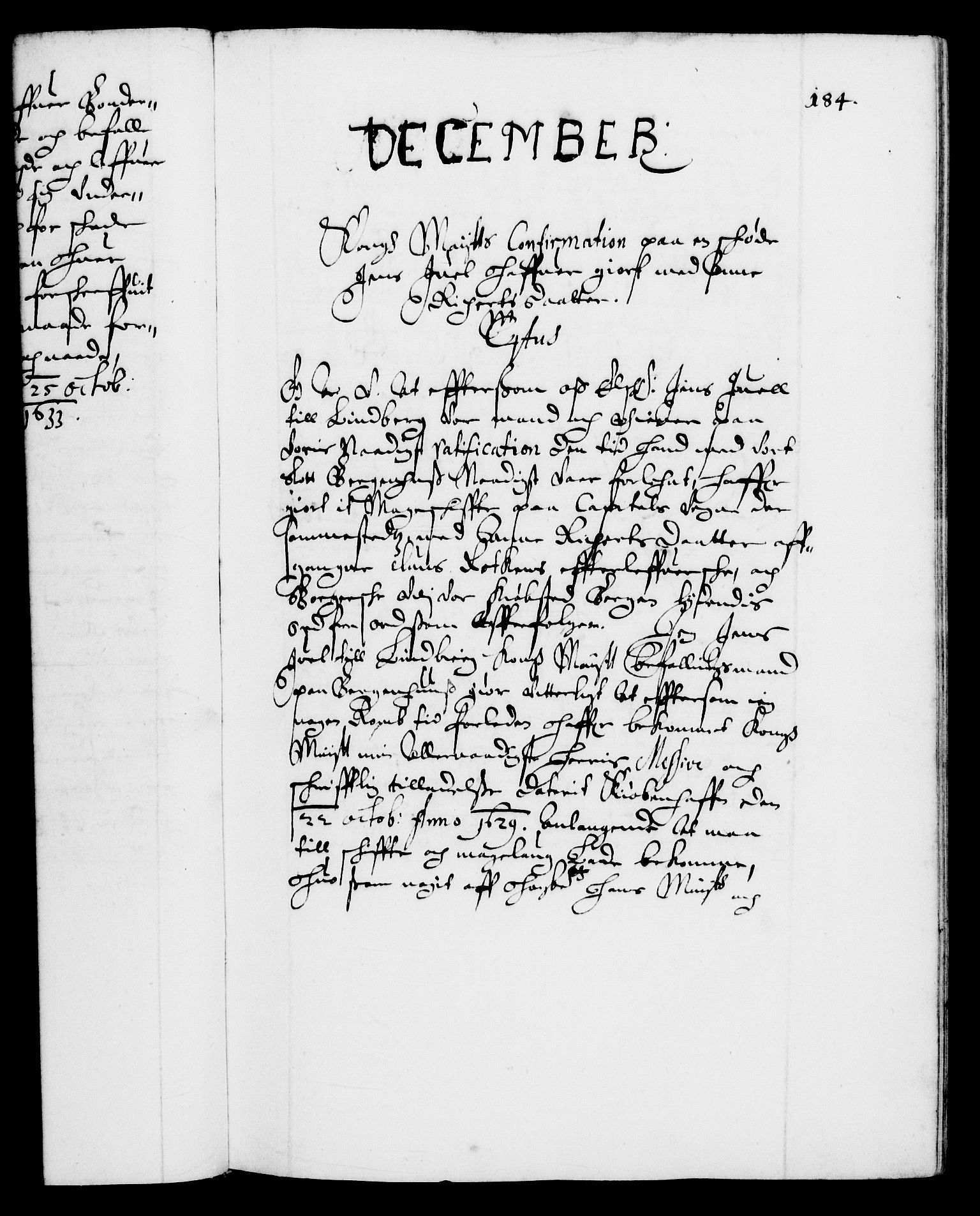 Danske Kanselli 1572-1799, RA/EA-3023/F/Fc/Fca/Fcaa/L0005: Norske registre (mikrofilm), 1631-1636, s. 184a