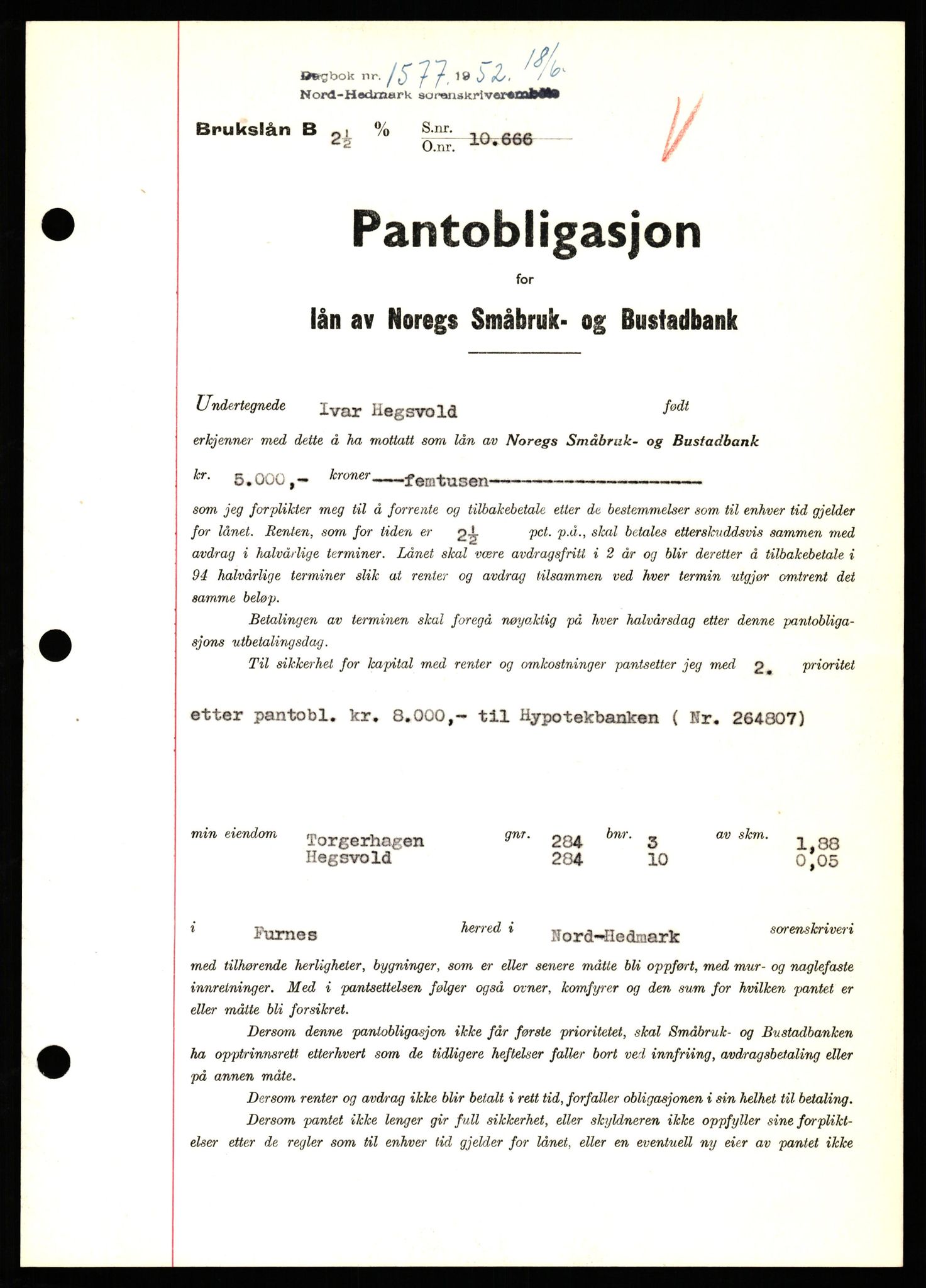 Nord-Hedmark sorenskriveri, SAH/TING-012/H/Hb/Hbf/L0025: Pantebok nr. B25, 1952-1952, Dagboknr: 1577/1952