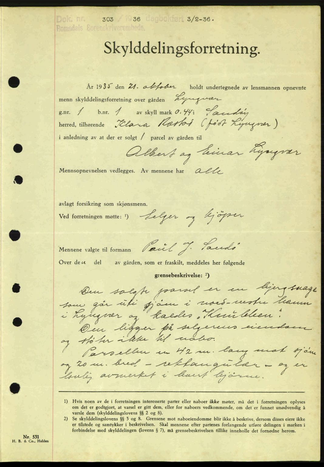 Romsdal sorenskriveri, SAT/A-4149/1/2/2C: Pantebok nr. A1, 1936-1936, Dagboknr: 303/1936
