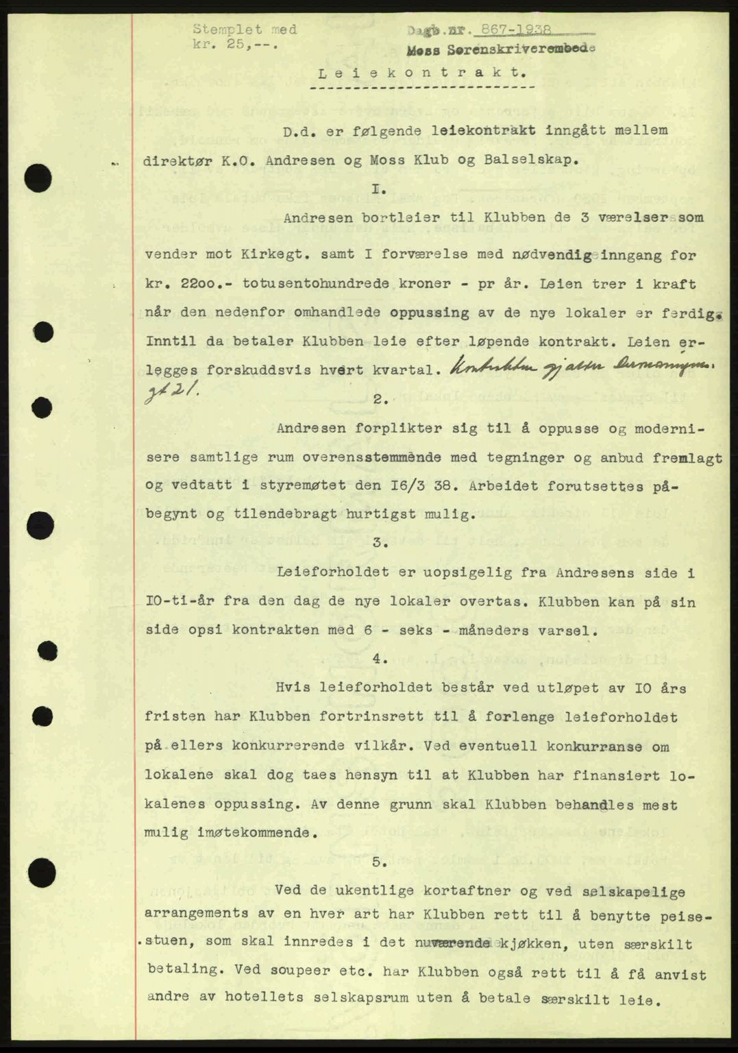 Moss sorenskriveri, SAO/A-10168: Pantebok nr. A4, 1938-1938, Dagboknr: 867/1938