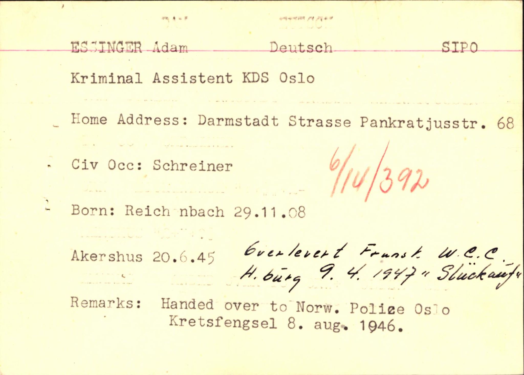 Forsvaret, Forsvarets overkommando II, RA/RAFA-3915/D/Db/L0007: CI Questionaires. Tyske okkupasjonsstyrker i Norge. Tyskere., 1945-1946, s. 265
