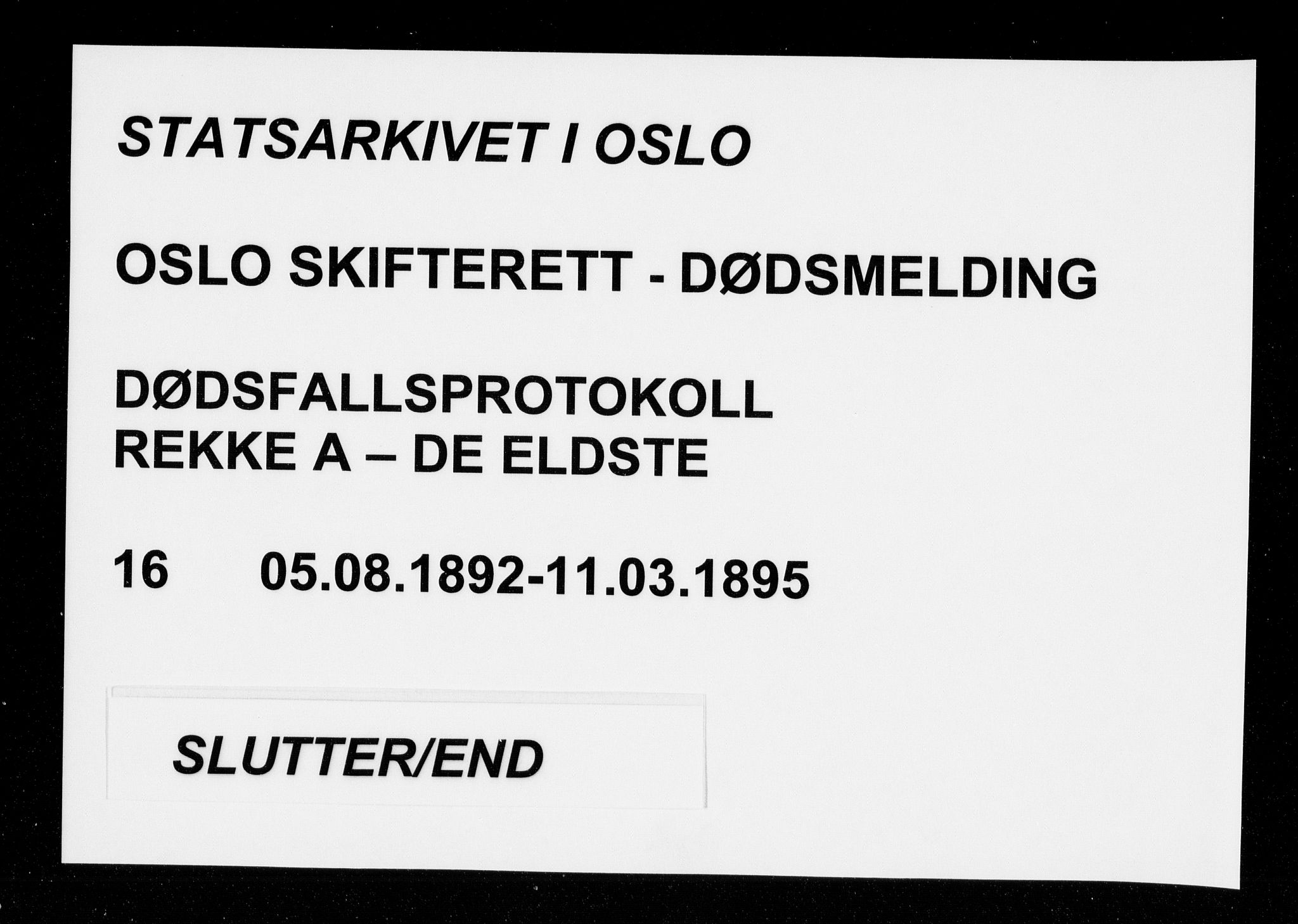 Oslo skifterett, AV/SAO-A-10383/G/Ga/Gaa/L0016: Dødsfallsprotokoll, 1892-1895