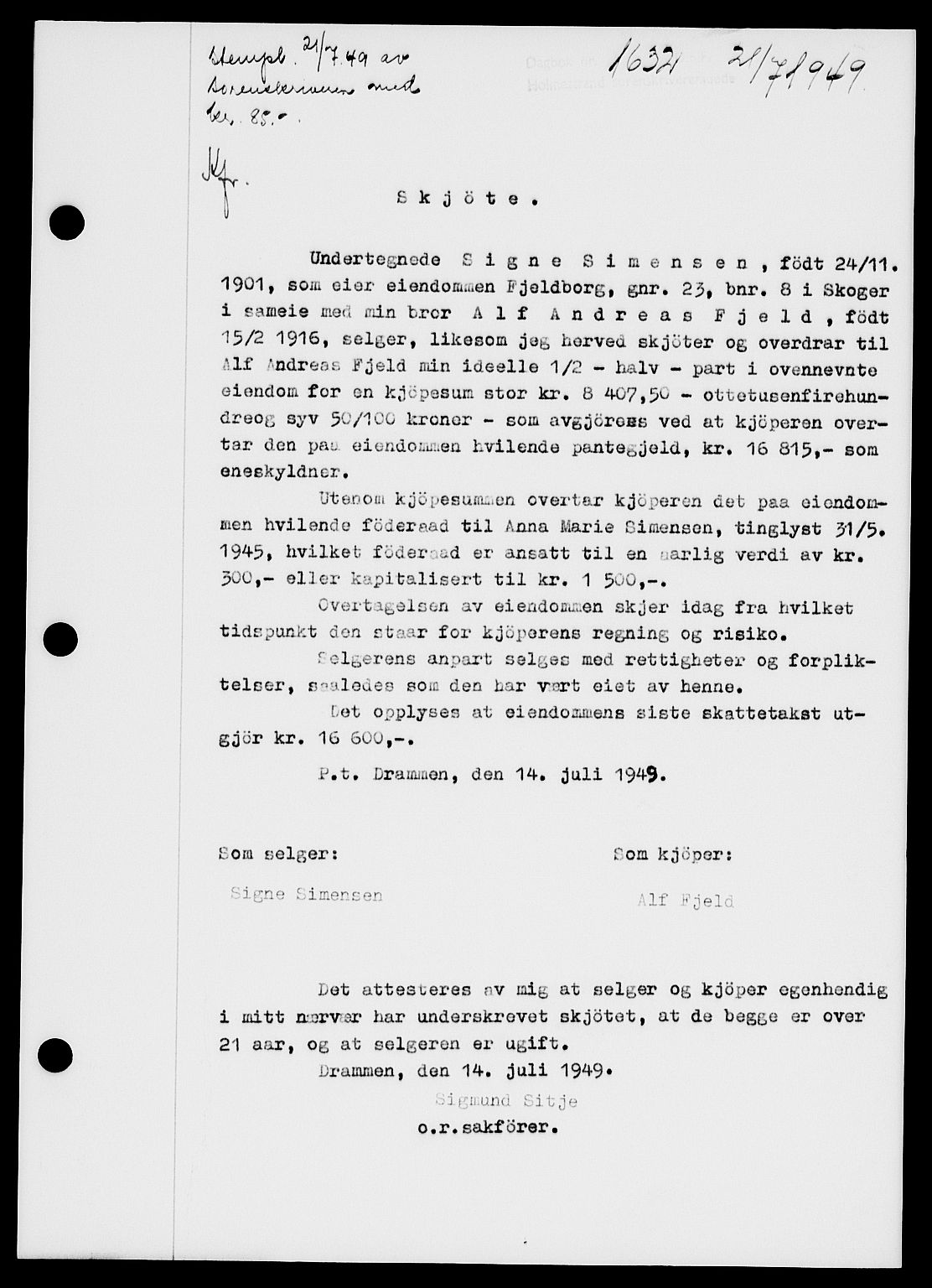 Holmestrand sorenskriveri, SAKO/A-67/G/Ga/Gaa/L0067: Pantebok nr. A-67, 1949-1949, Dagboknr: 1632/1949