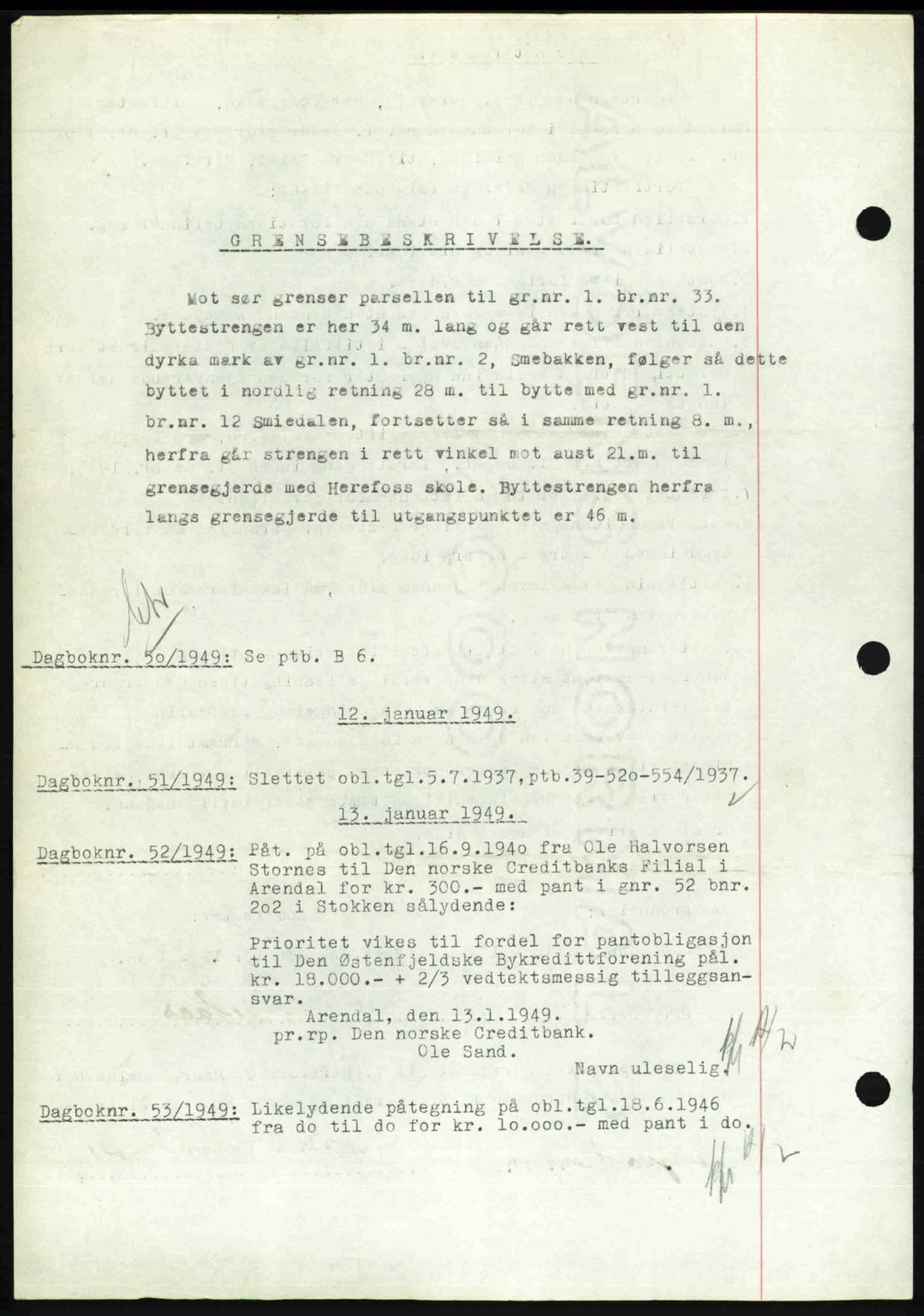 Nedenes sorenskriveri, SAK/1221-0006/G/Gb/Gba/L0060: Pantebok nr. A12, 1948-1949, Dagboknr: 49/1949